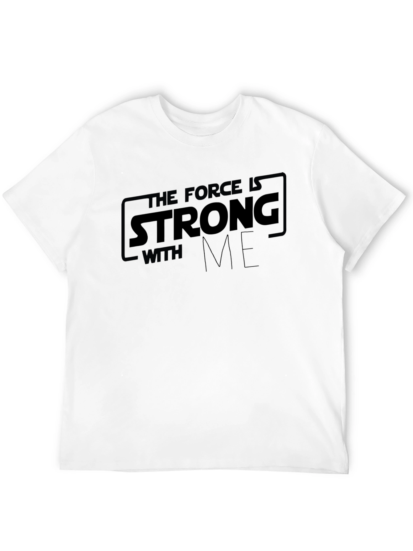 The Force Is Strong With Me Black T-Shirt