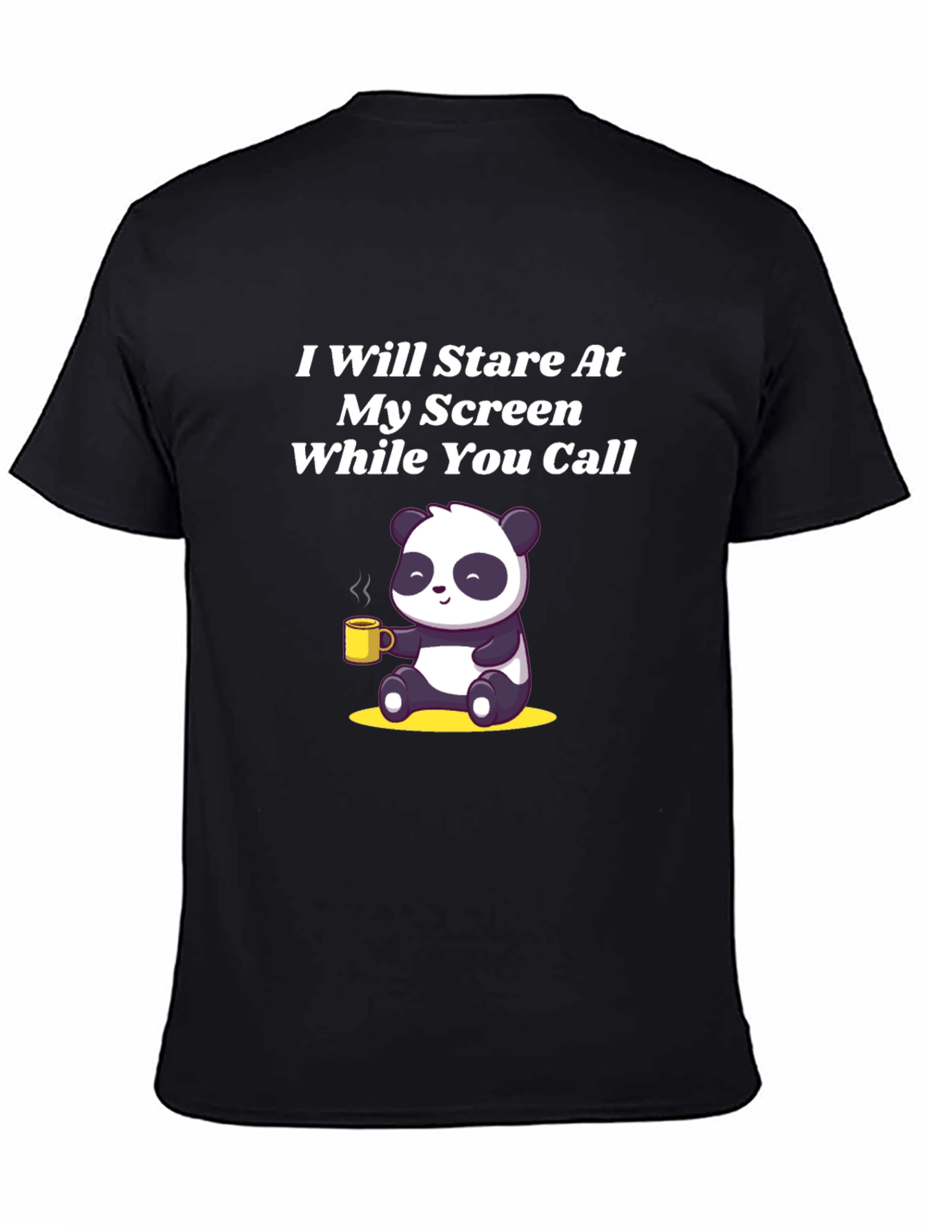 Stare At My Screen Panda Tee