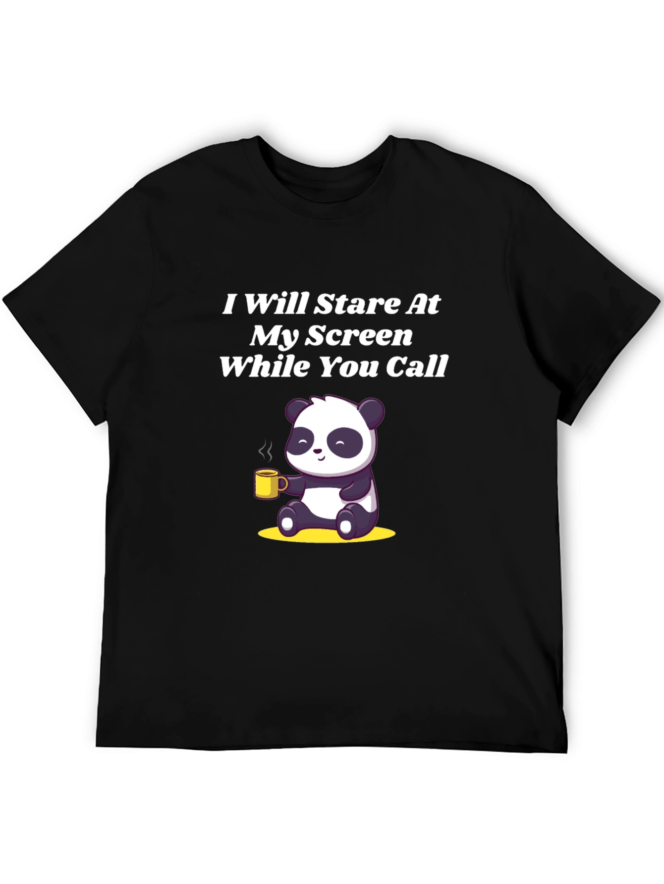 Stare At My Screen Panda Tee