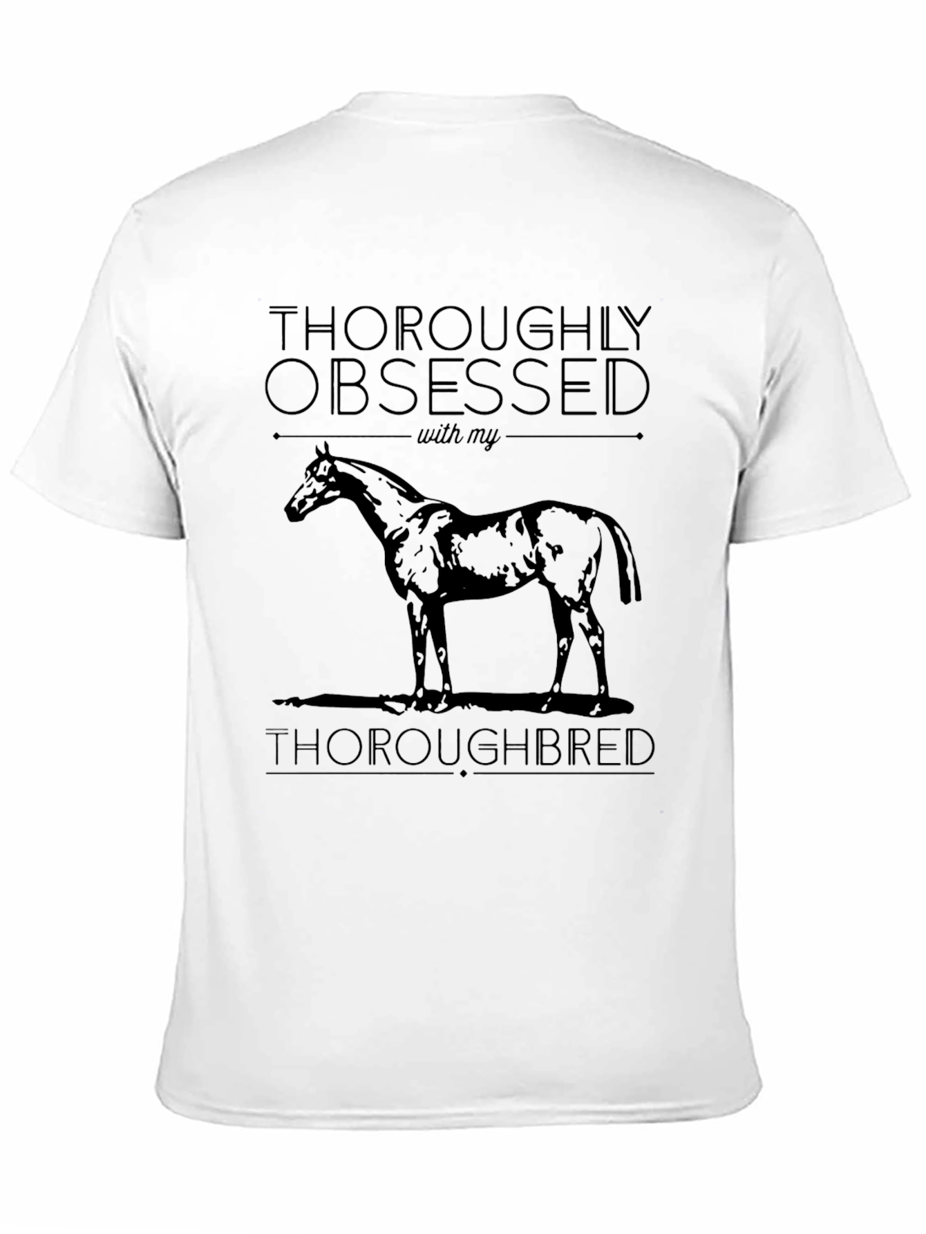 Thoroughbred Obsessed Tee
