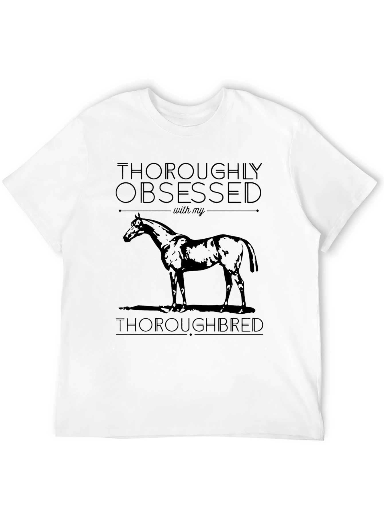 Thoroughbred Obsessed Tee