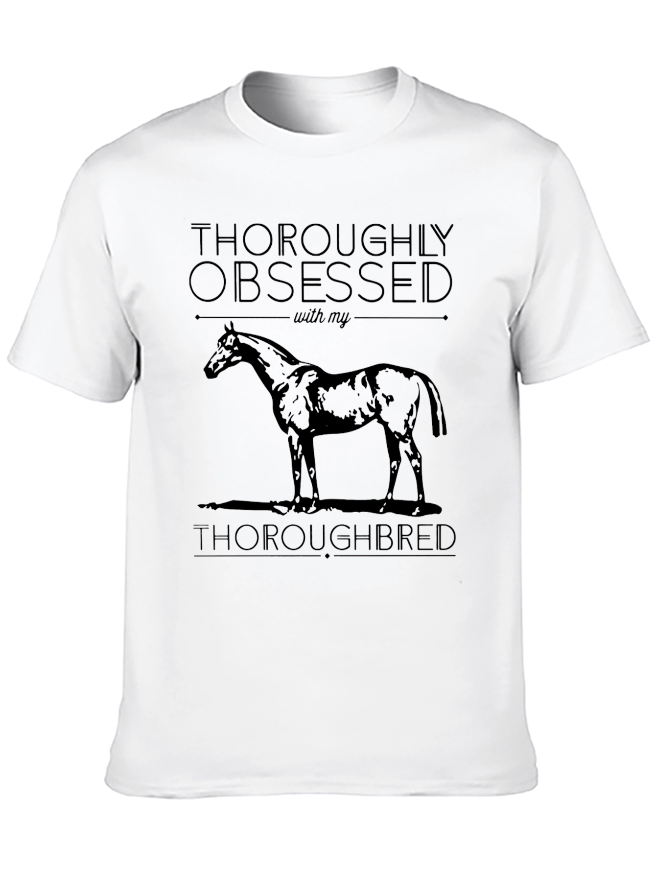 Thoroughbred Obsessed Tee