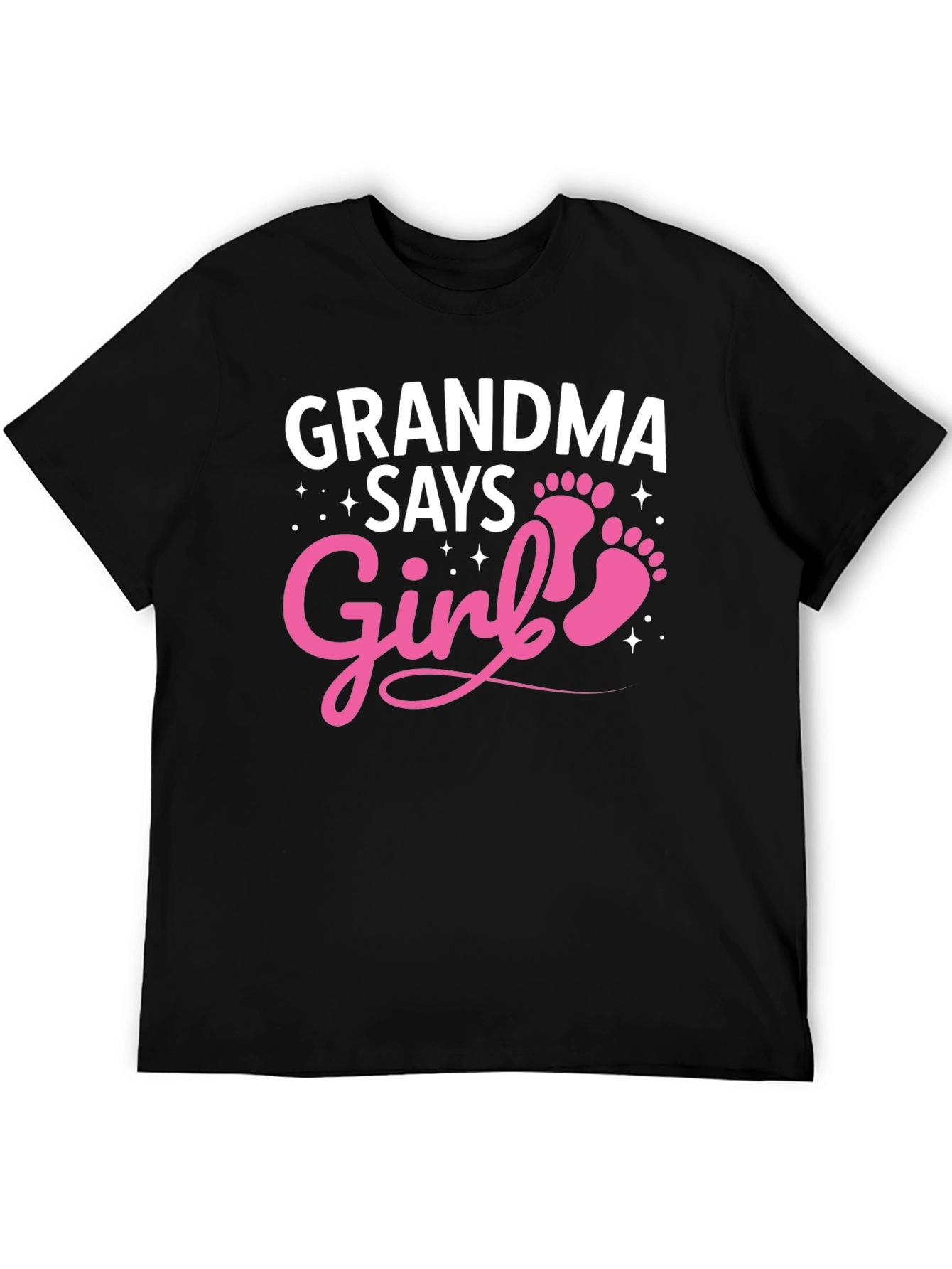 Grandma Says Girl T-Shirt - Baby Shower Gift