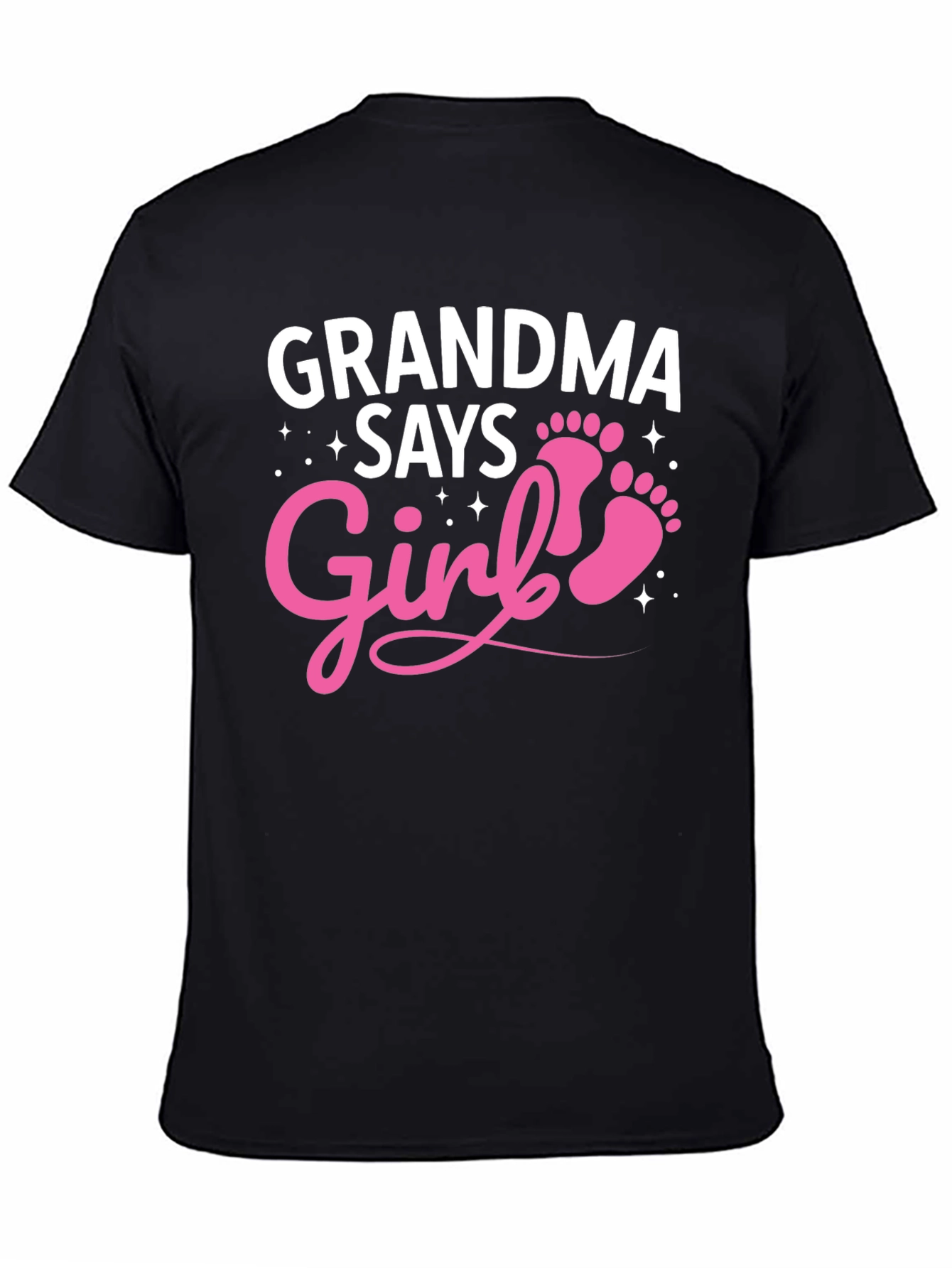 Grandma Says Girl T-Shirt - Baby Shower Gift