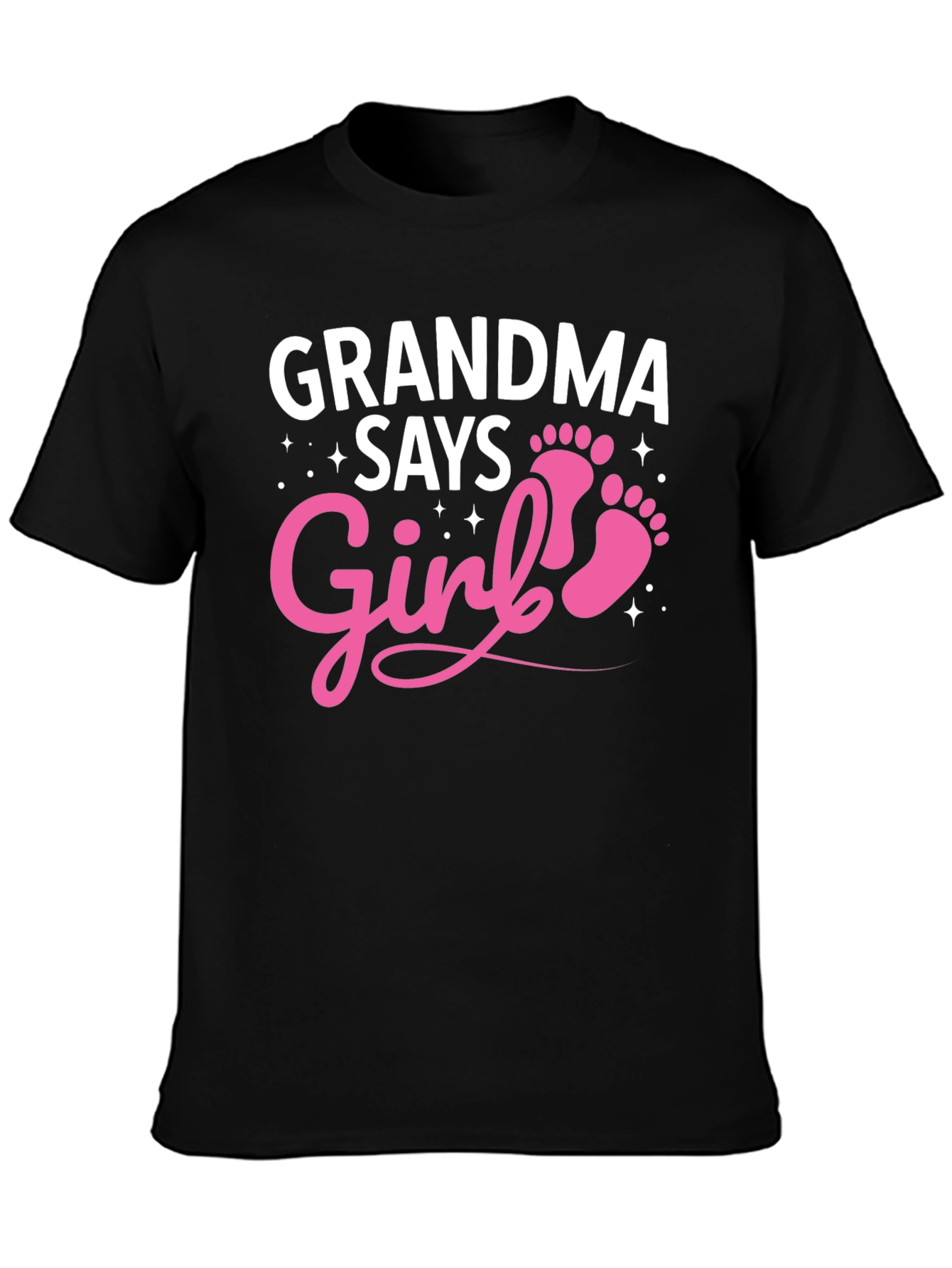 Grandma Says Girl T-Shirt - Baby Shower Gift