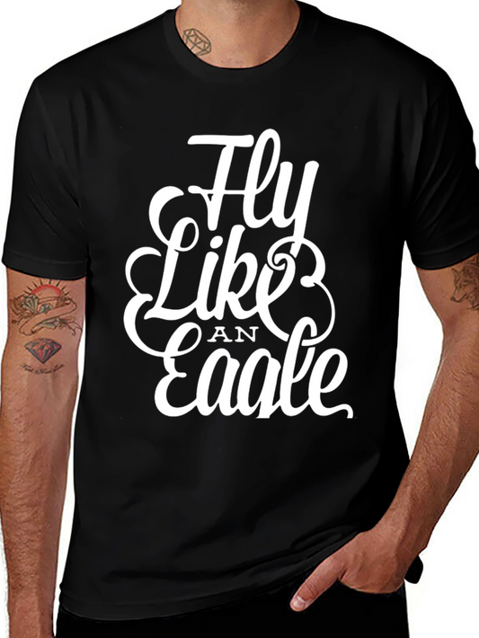 Fly Like An Eagle Graphic T-Shirt | Cool Casual Tee
