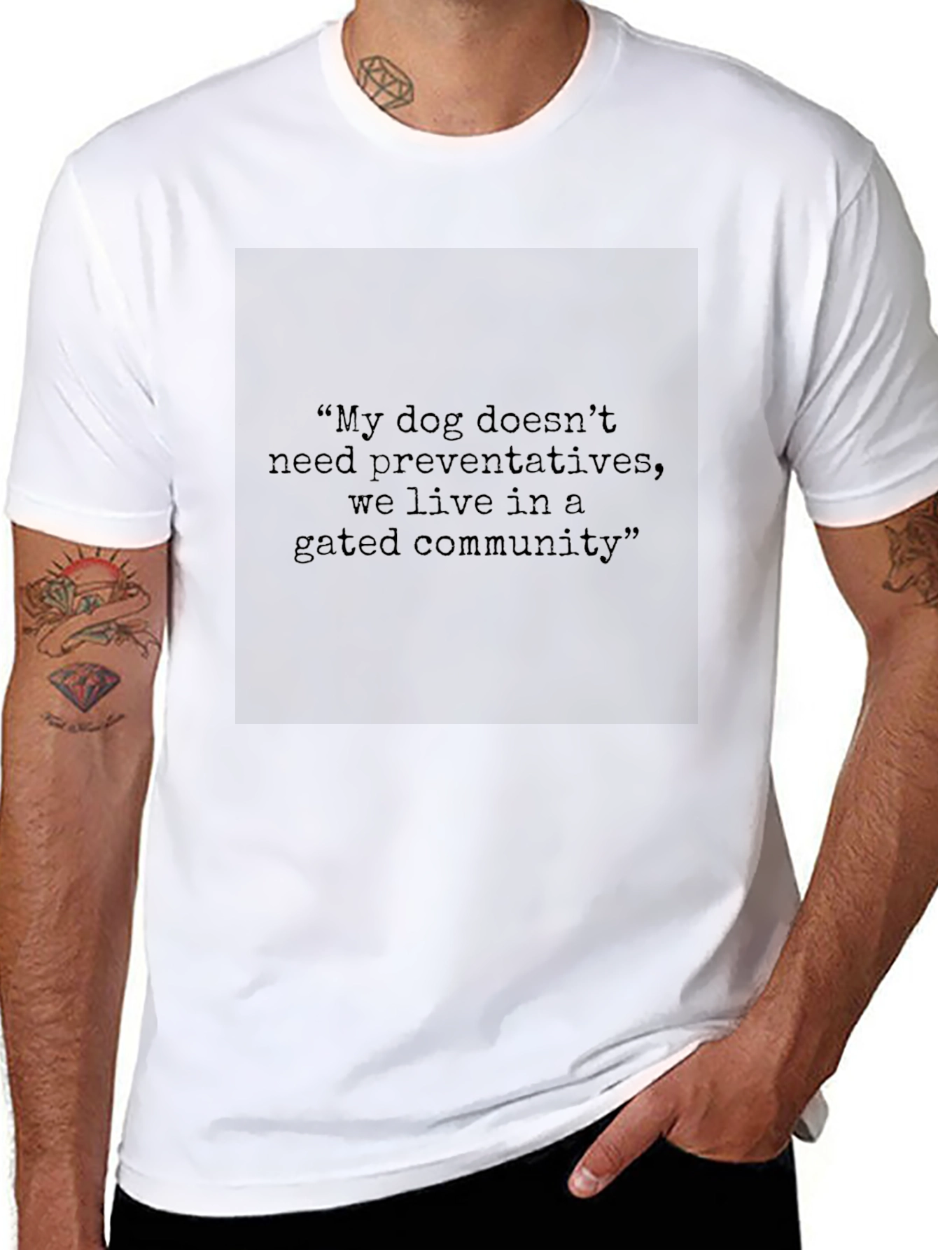 Gated Community Dog Preventative Statement T-Shirt