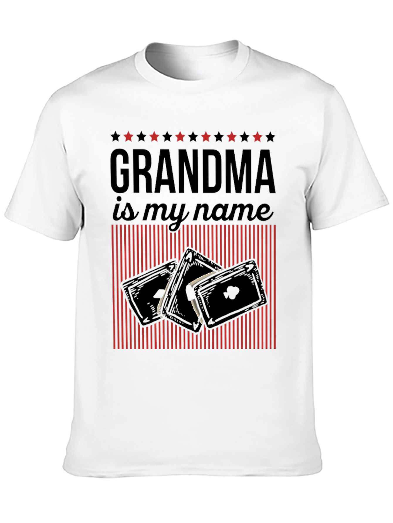 Grandma is My Name T-Shirt