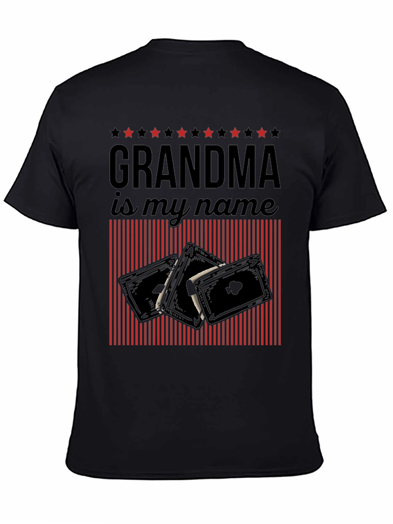 Grandma is My Name T-Shirt