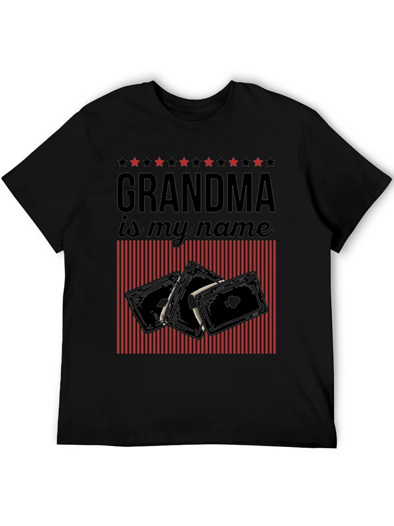 Grandma is My Name T-Shirt