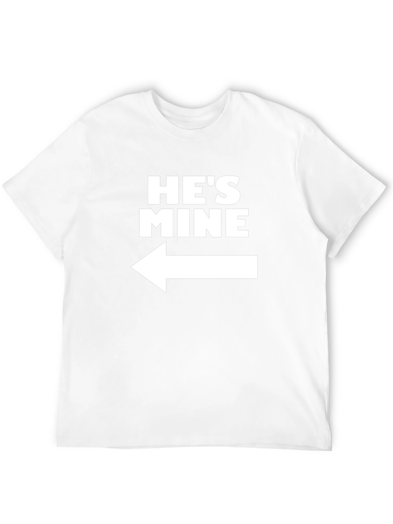 Hes Mine Black T-Shirt - Left Arrow Graphic