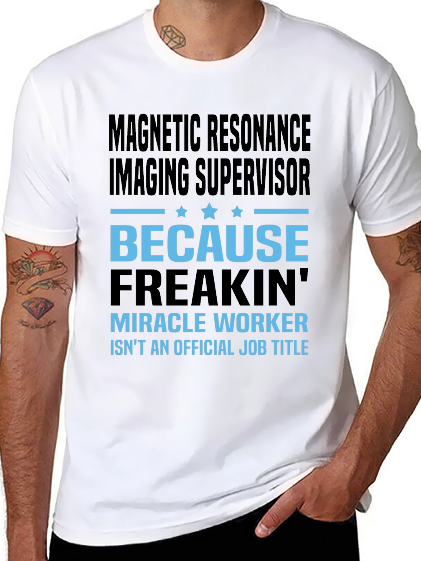 Magnetic Resonance Imaging Supervisor T-Shirt