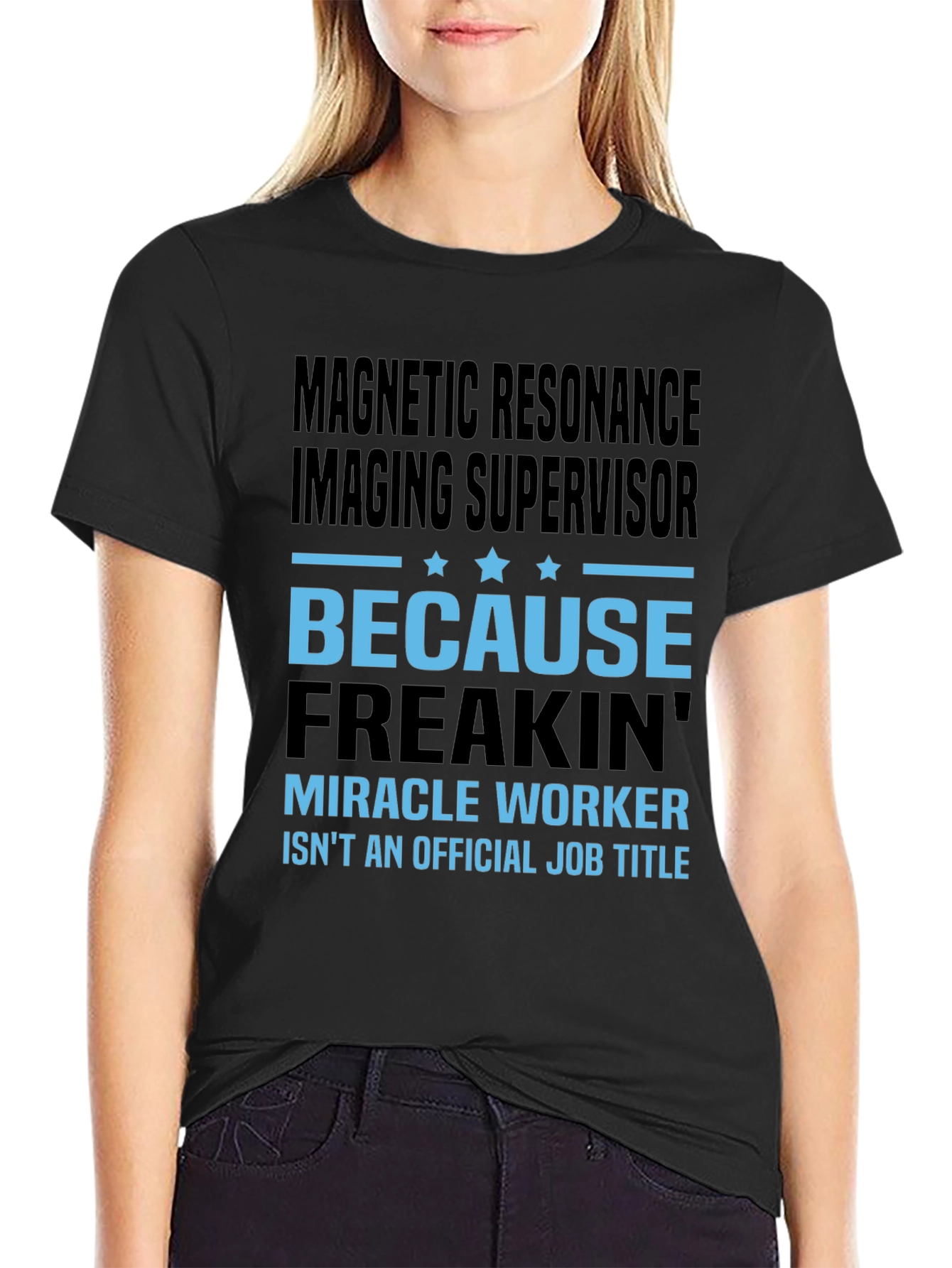 Magnetic Resonance Imaging Supervisor T-Shirt