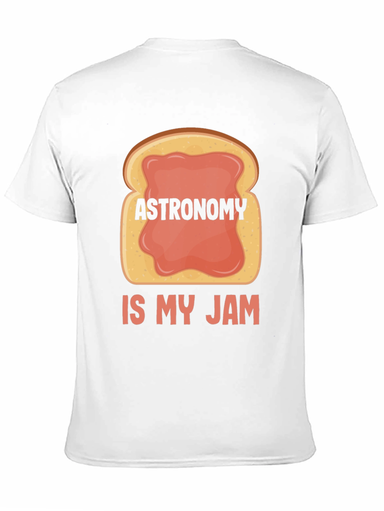 Astronomy Is My Jam T-Shirt Funny Space Science Tee