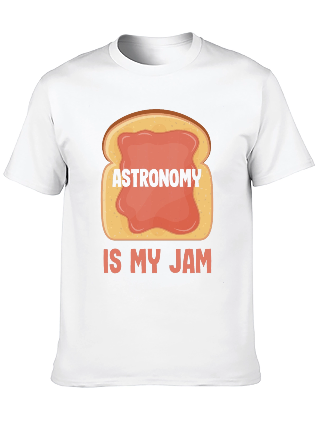 Astronomy Is My Jam T-Shirt Funny Space Science Tee