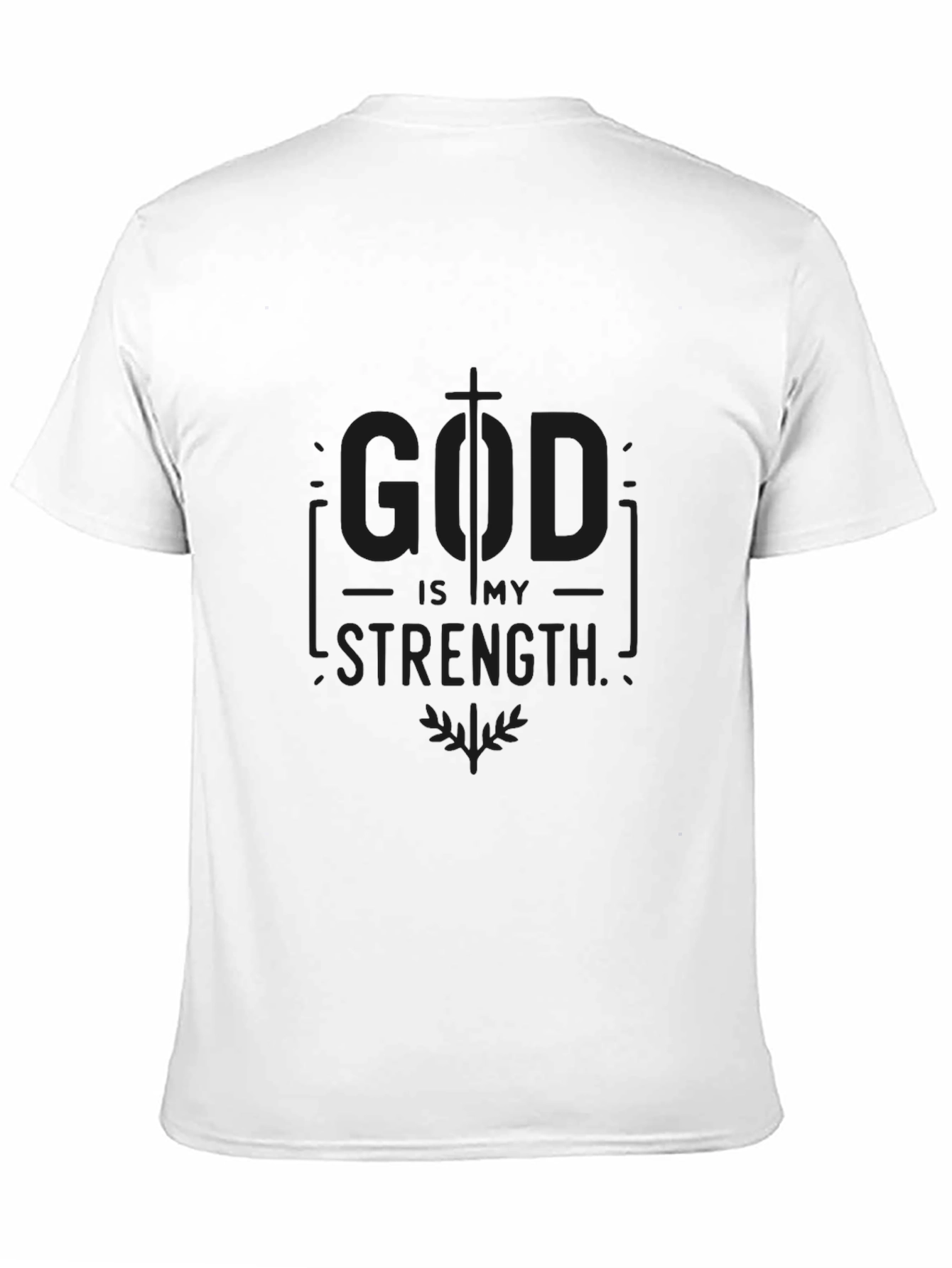 God Is My Strength Black T-Shirt