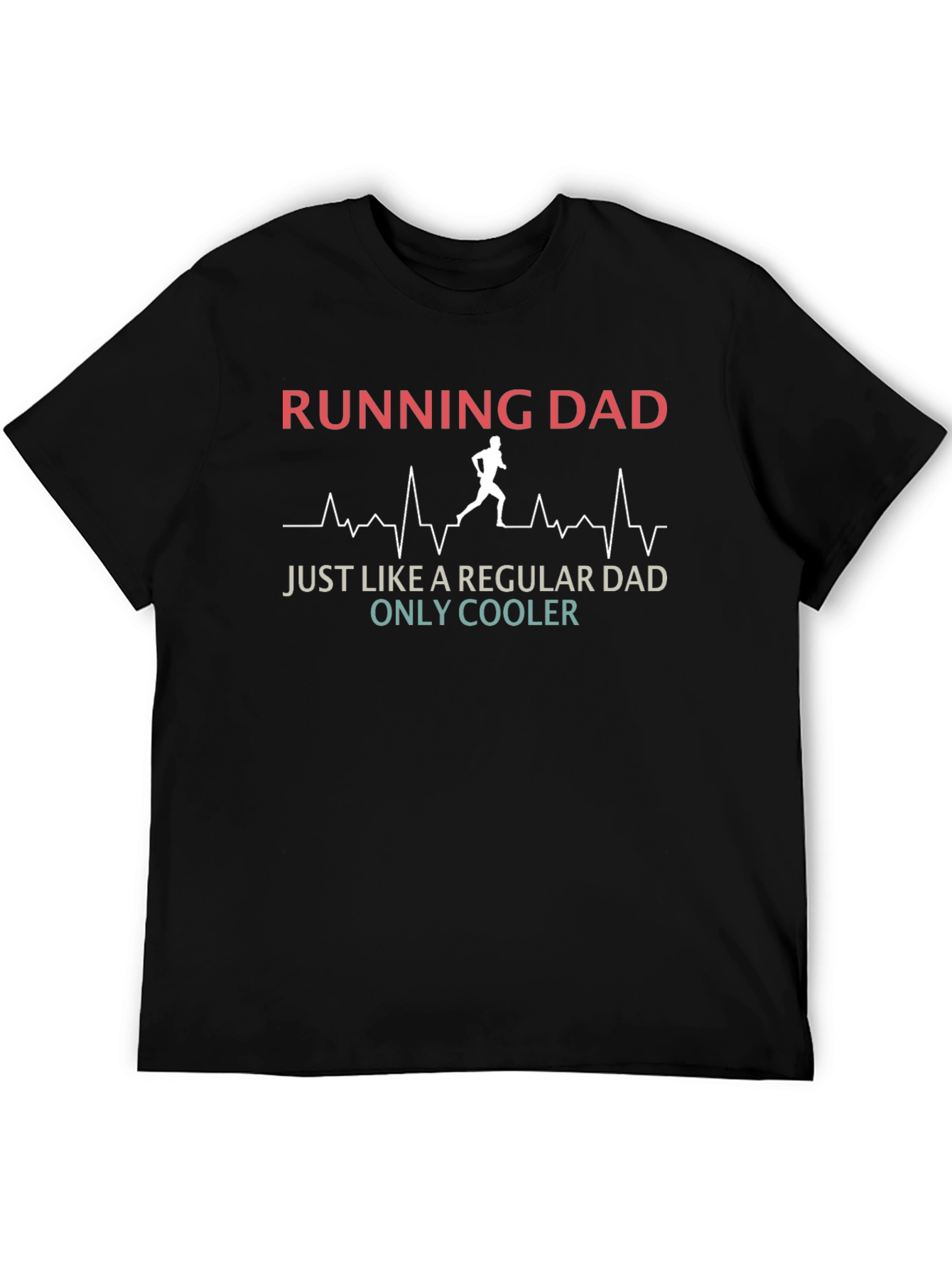 Running Dad T-Shirt - Cool Fathers Day Gift