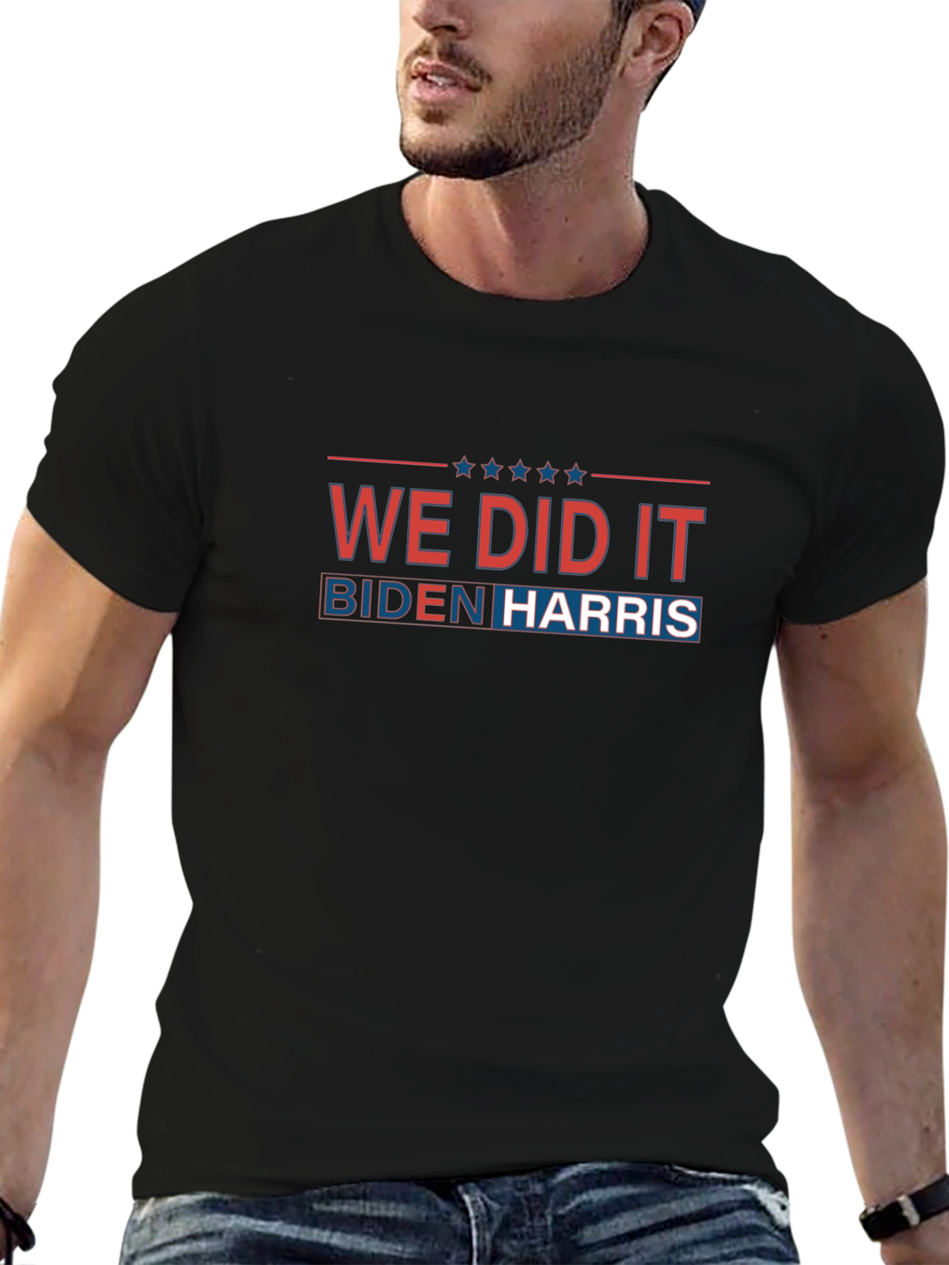 We Did It Biden Harris T-Shirt