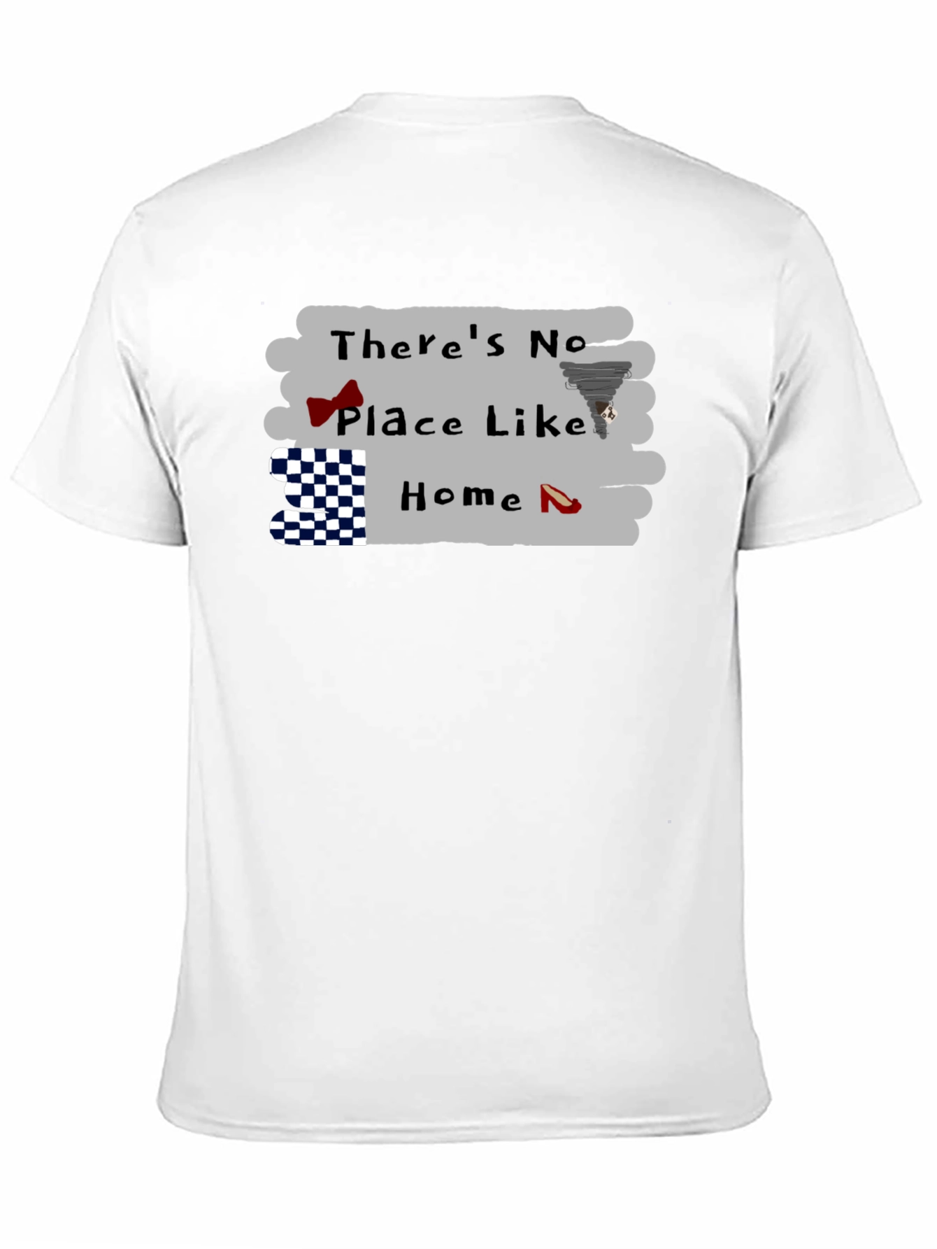 Theres No Place Like Home Wizard of Oz T-Shirt