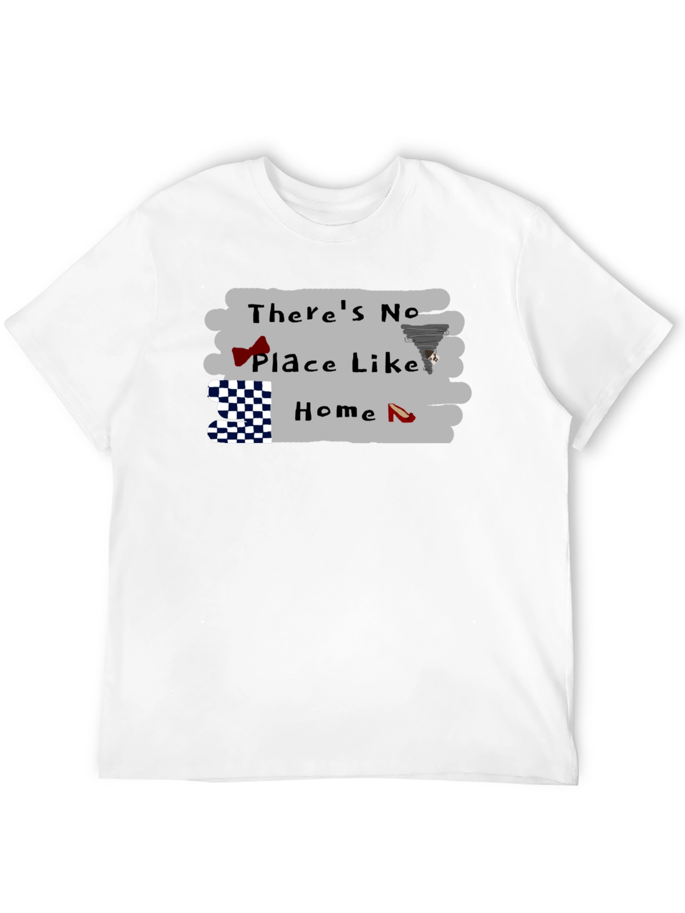 Theres No Place Like Home Wizard of Oz T-Shirt