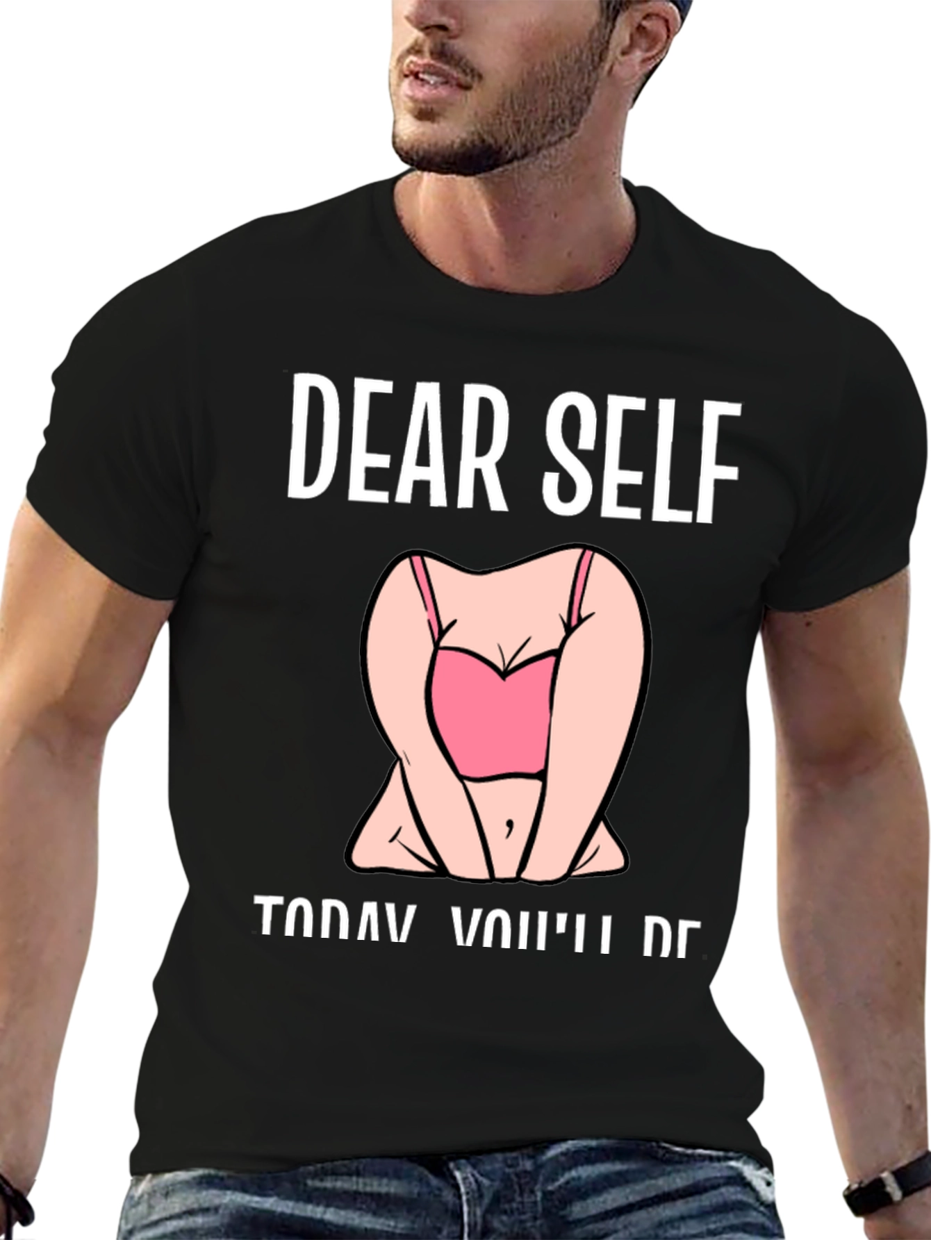 Dear Self T-Shirt
