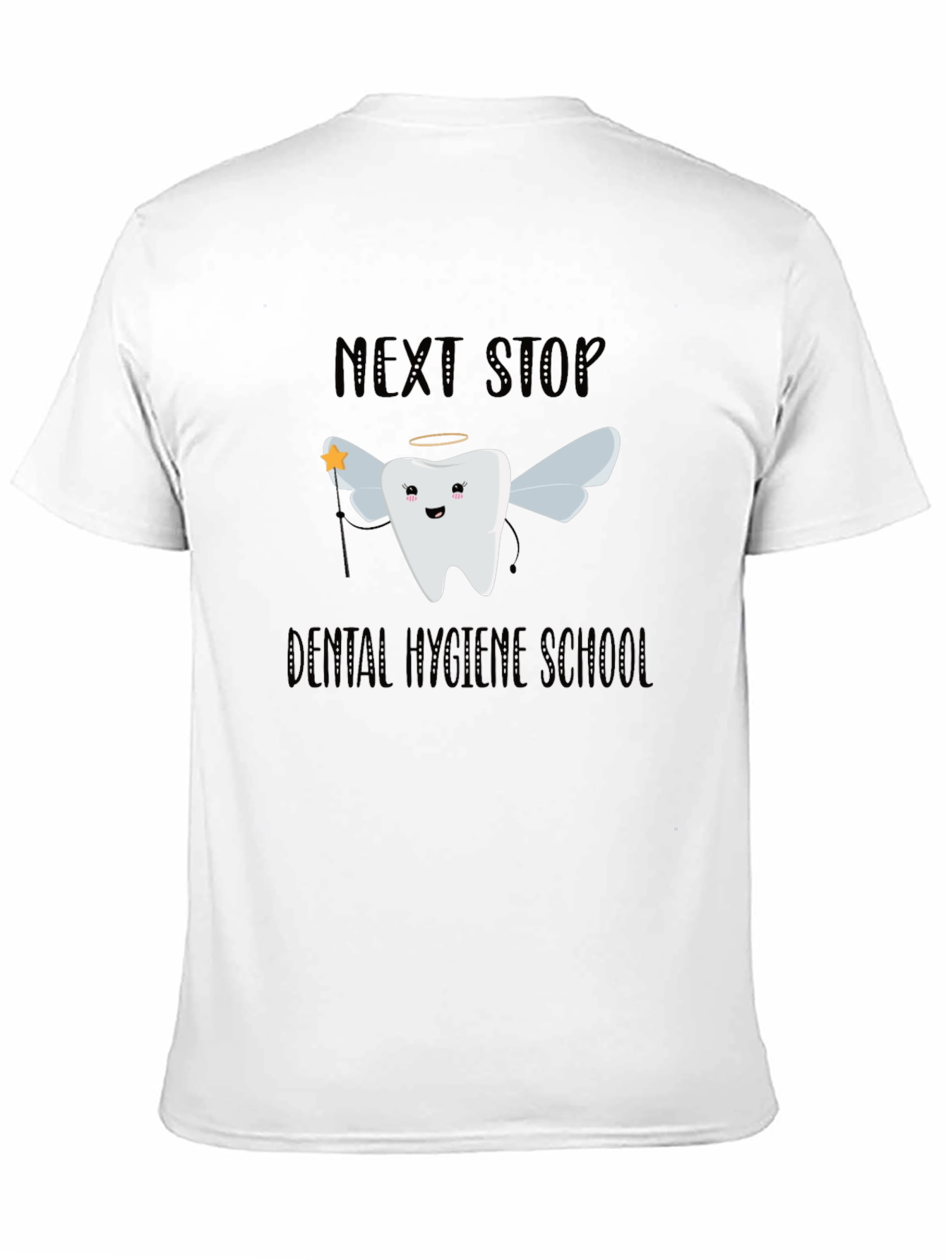 Dental Hygiene School T-Shirt Funny Tooth Fairy Graphic Tee
