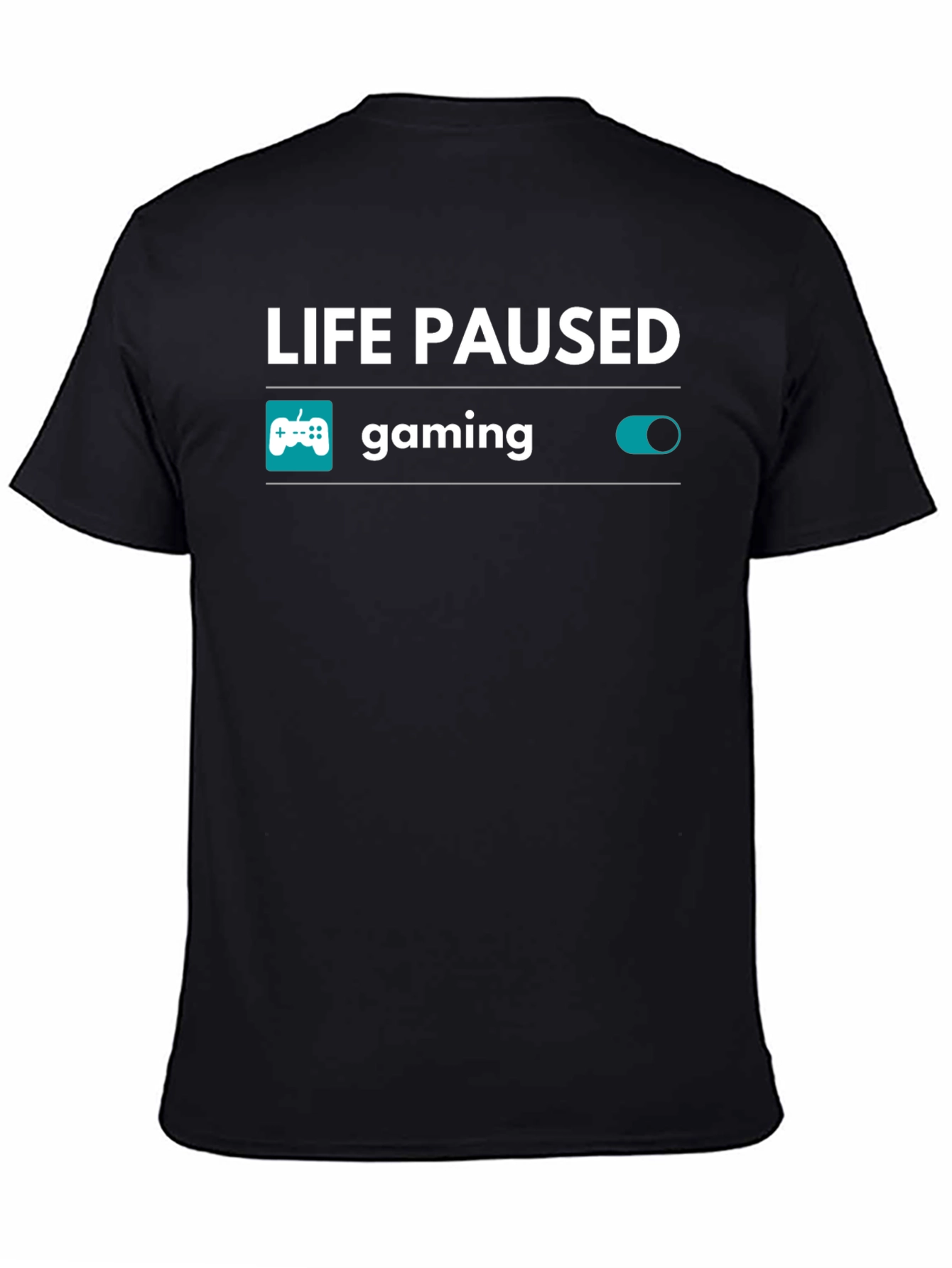 Life Paused Gaming T-Shirt