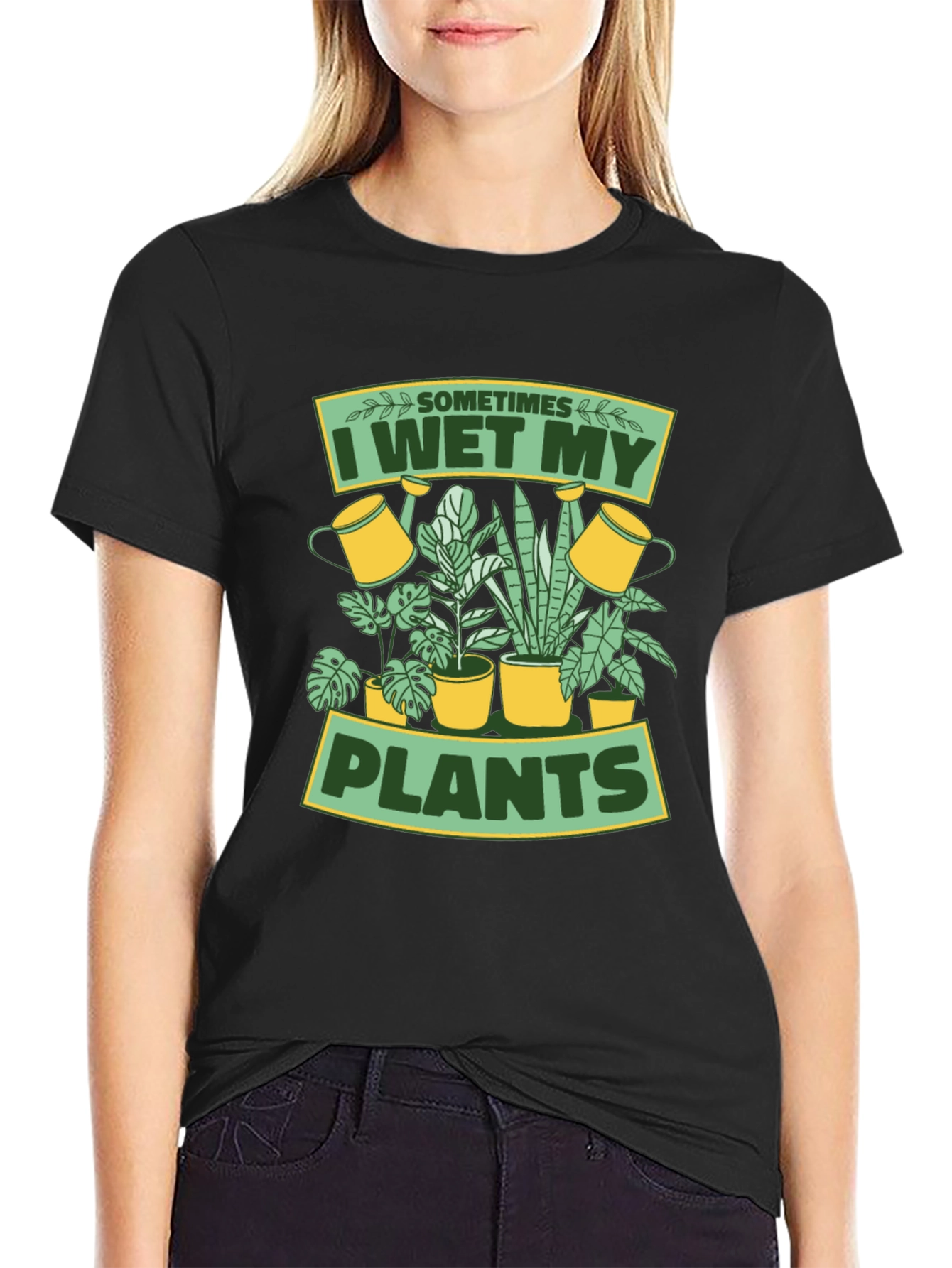 I Wet My Plants Graphic T-Shirt