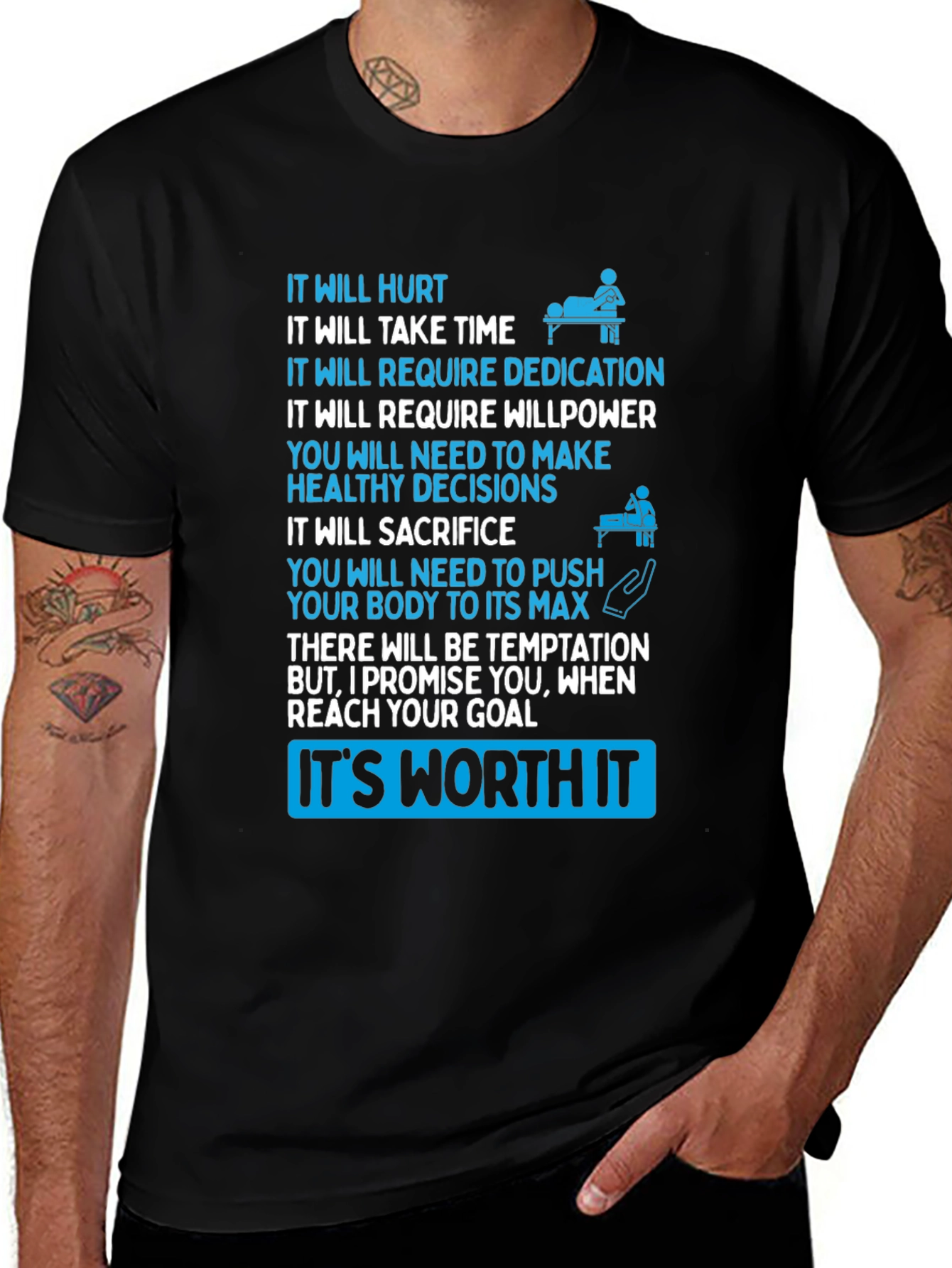 Motivational T-Shirt: Its Worth It