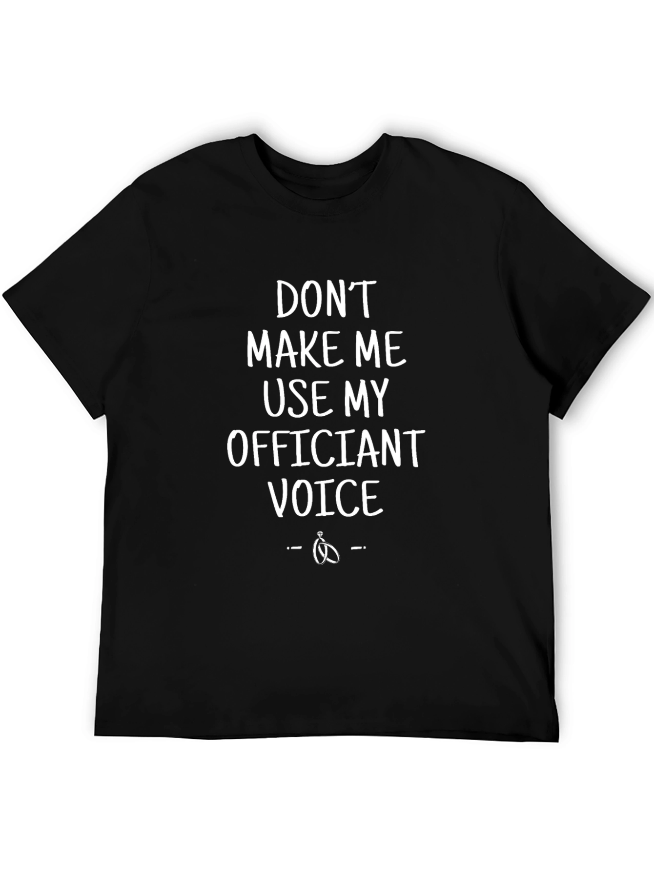 Officiant Voice Graphic Tee - Funny Humor T-Shirt