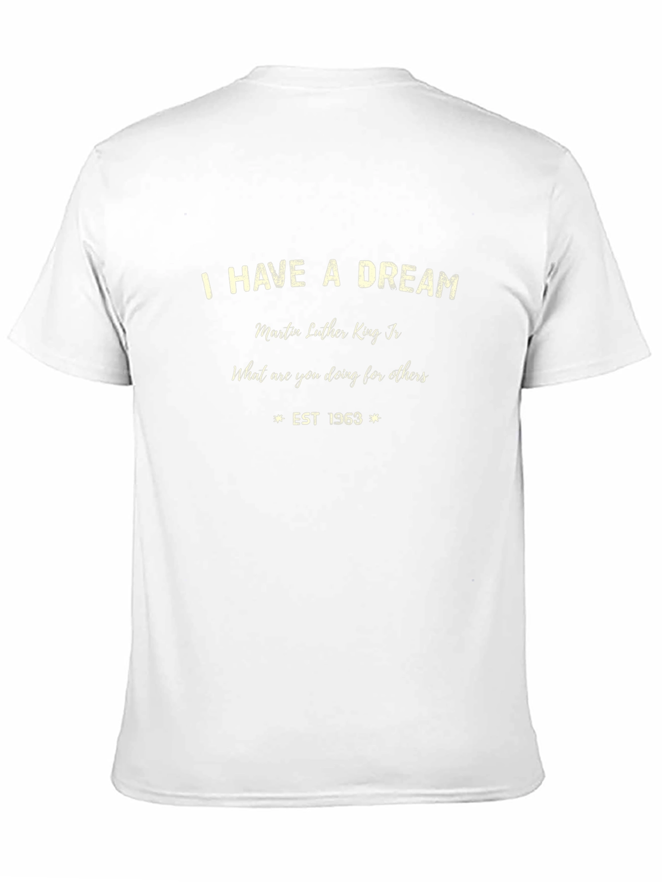 I Have a Dream MLK T-Shirt - Est. 1963