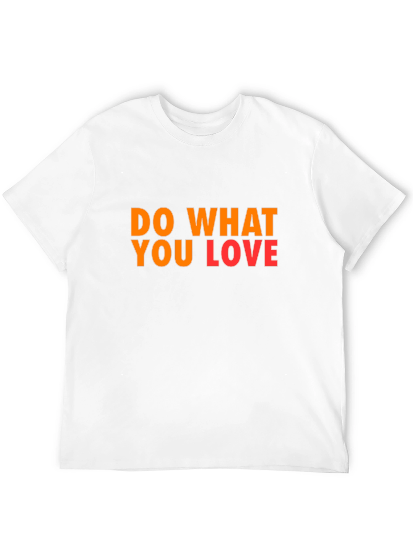 Do What You Love Black T-Shirt