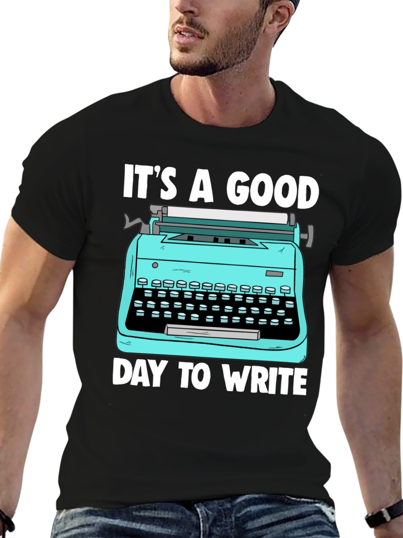 Its a Good Day to Write T-Shirt