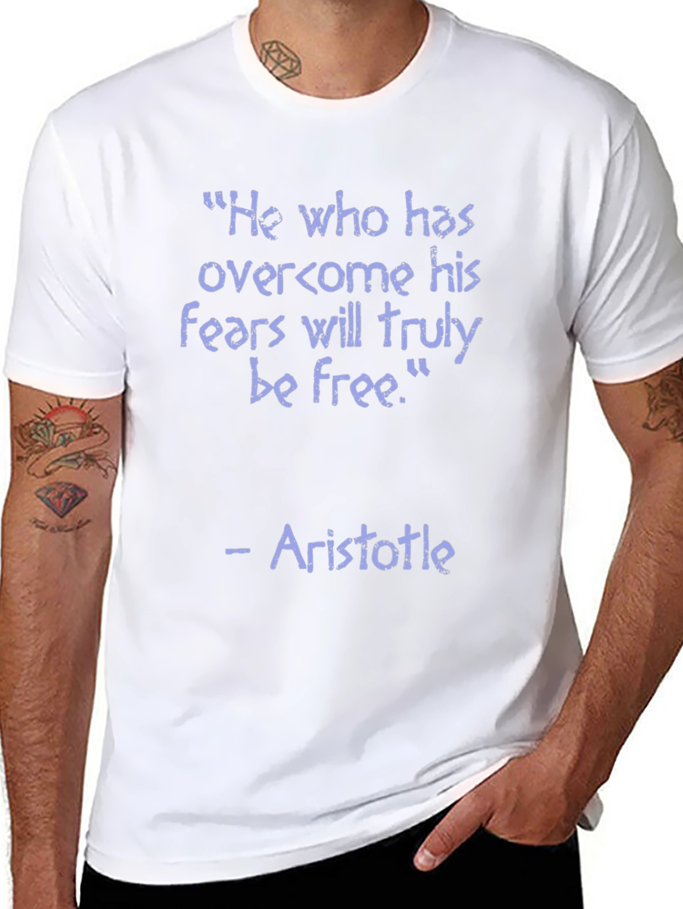 Aristotle Quote T-Shirt - Overcome Your Fears