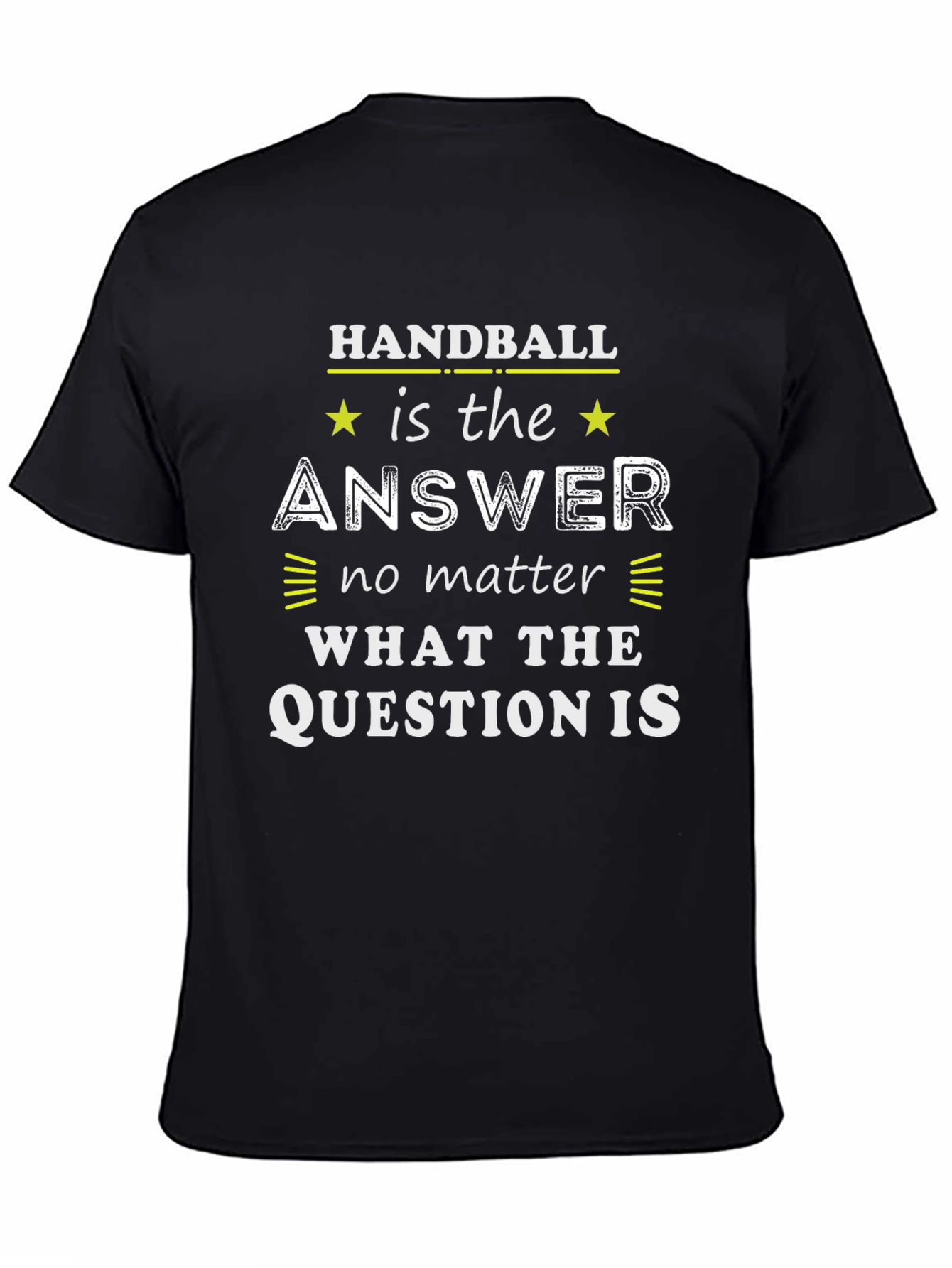 Handball Answer T-Shirt Funny Sports Tee