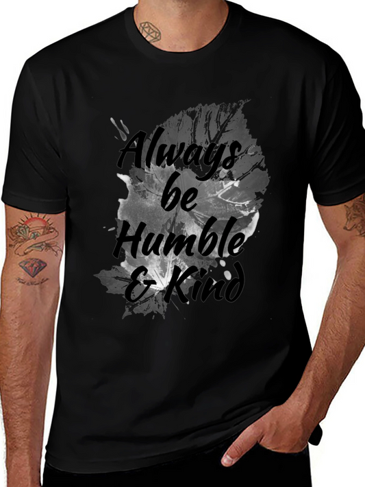 Always Be Humble & Kind Graphic Tee - Black Cotton Blend