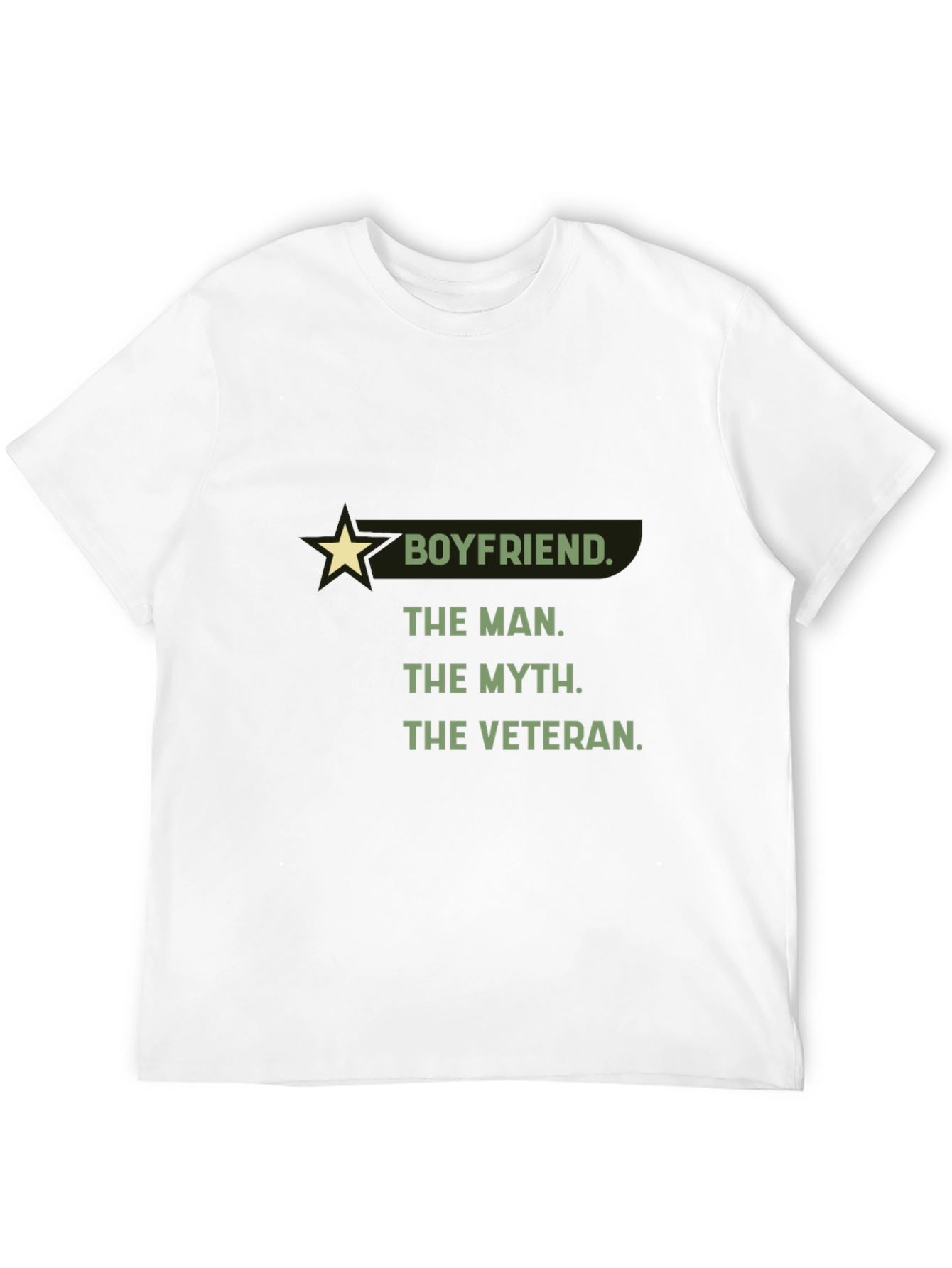 Boyfriend Veteran T-Shirt: The Man The Myth The Legend