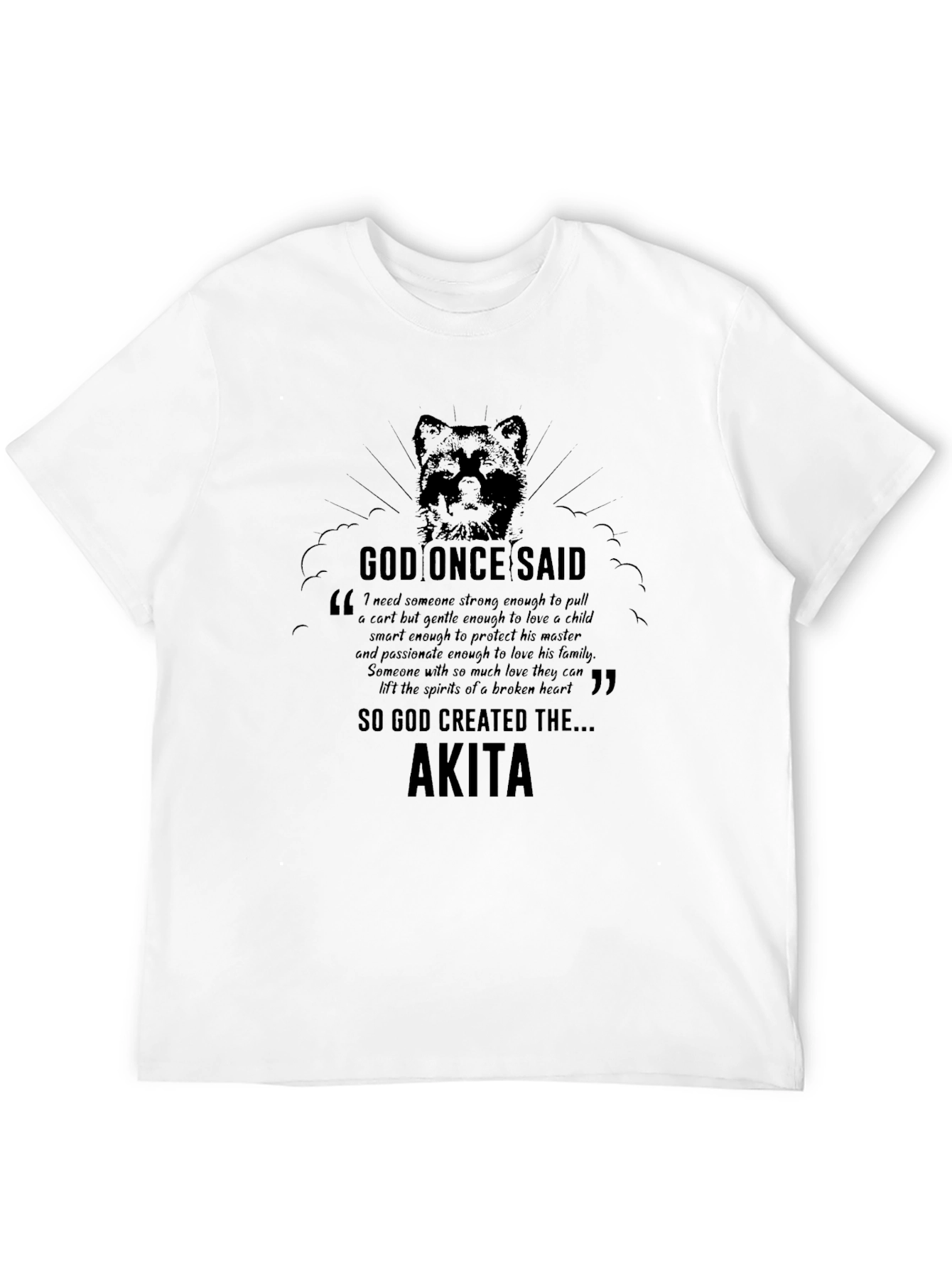 God Created the Akita T-Shirt