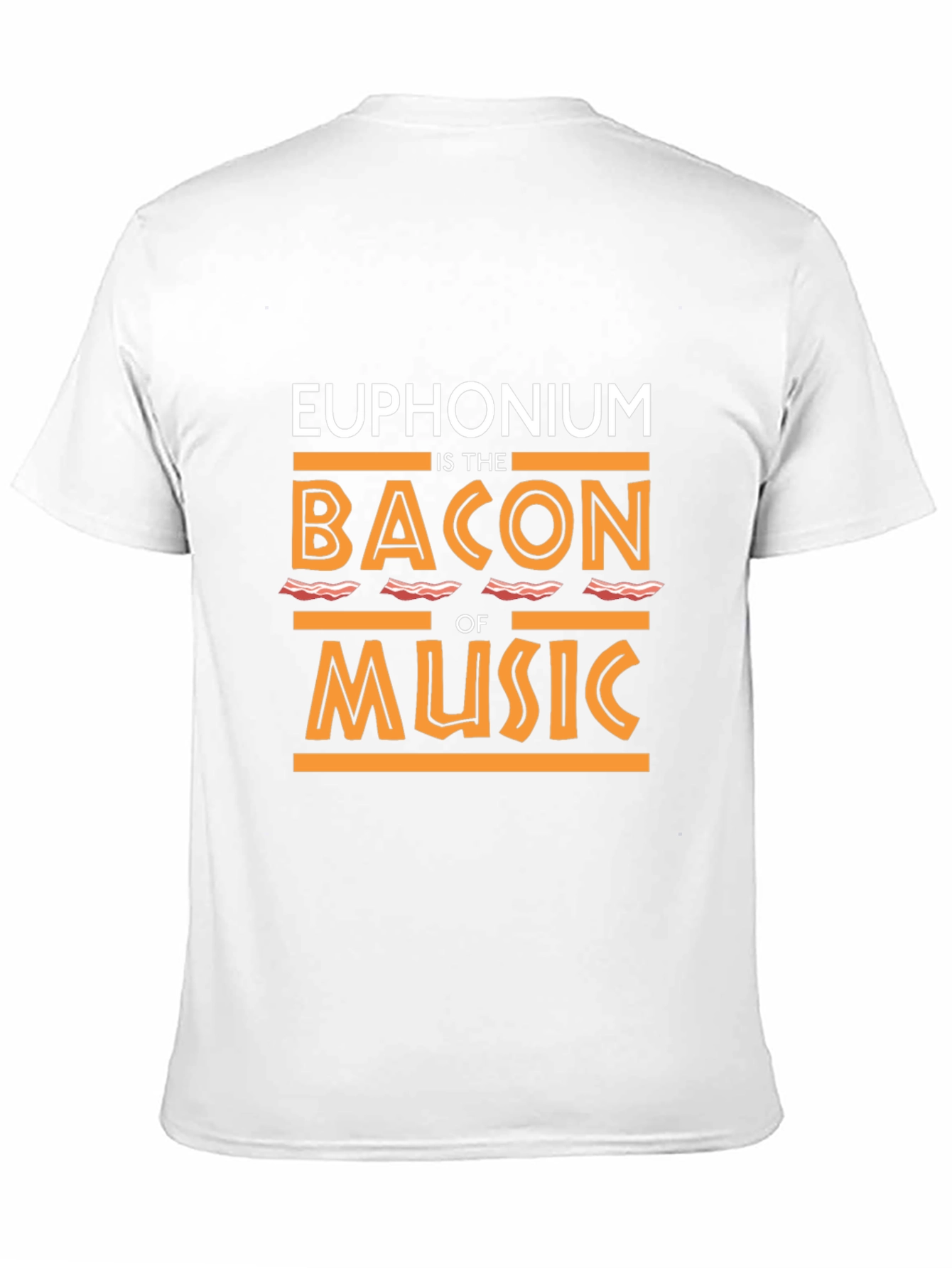 Euphonium Bacon Music T-Shirt - Funny Musician Tee