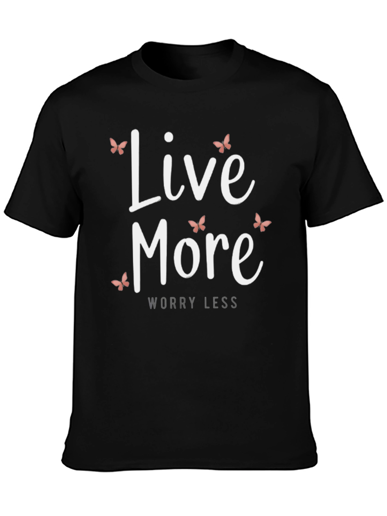 Live More Graphic Tee - Black Casual T-Shirt