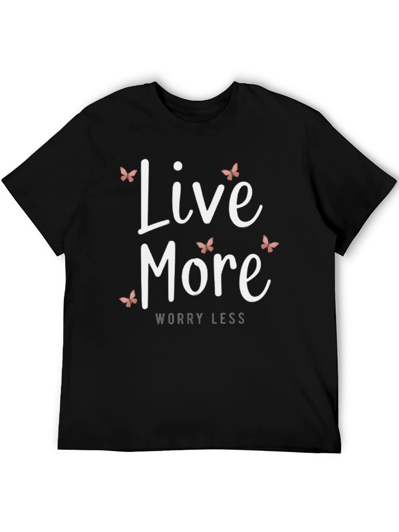 Live More Graphic Tee - Black Casual T-Shirt