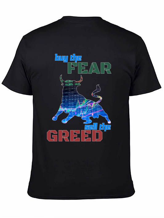 Buy the Fear Sell the Greed Bull Market T-Shirt