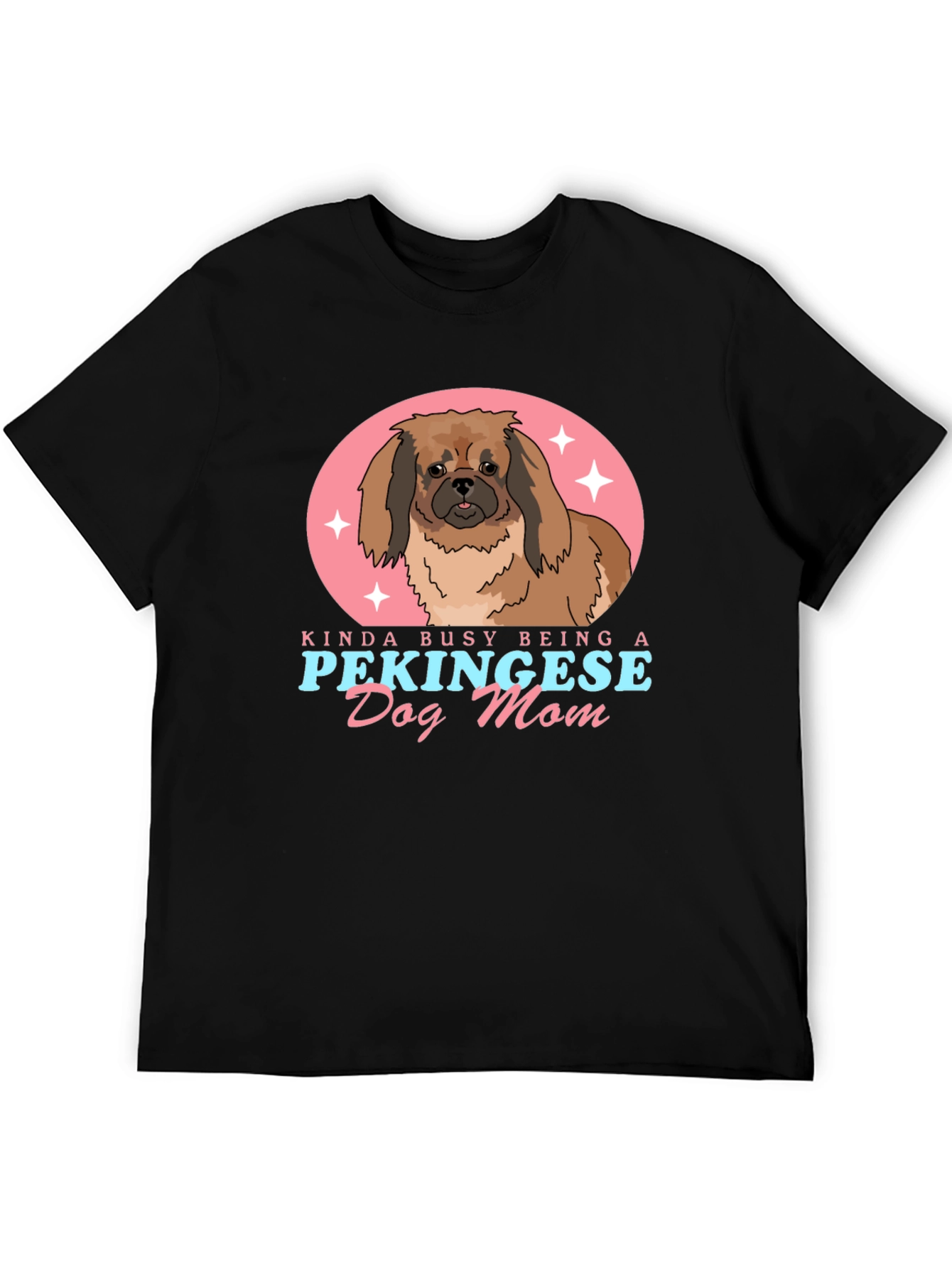Pekingese Dog Mom T-Shirt - Cute Pet Lover Tee