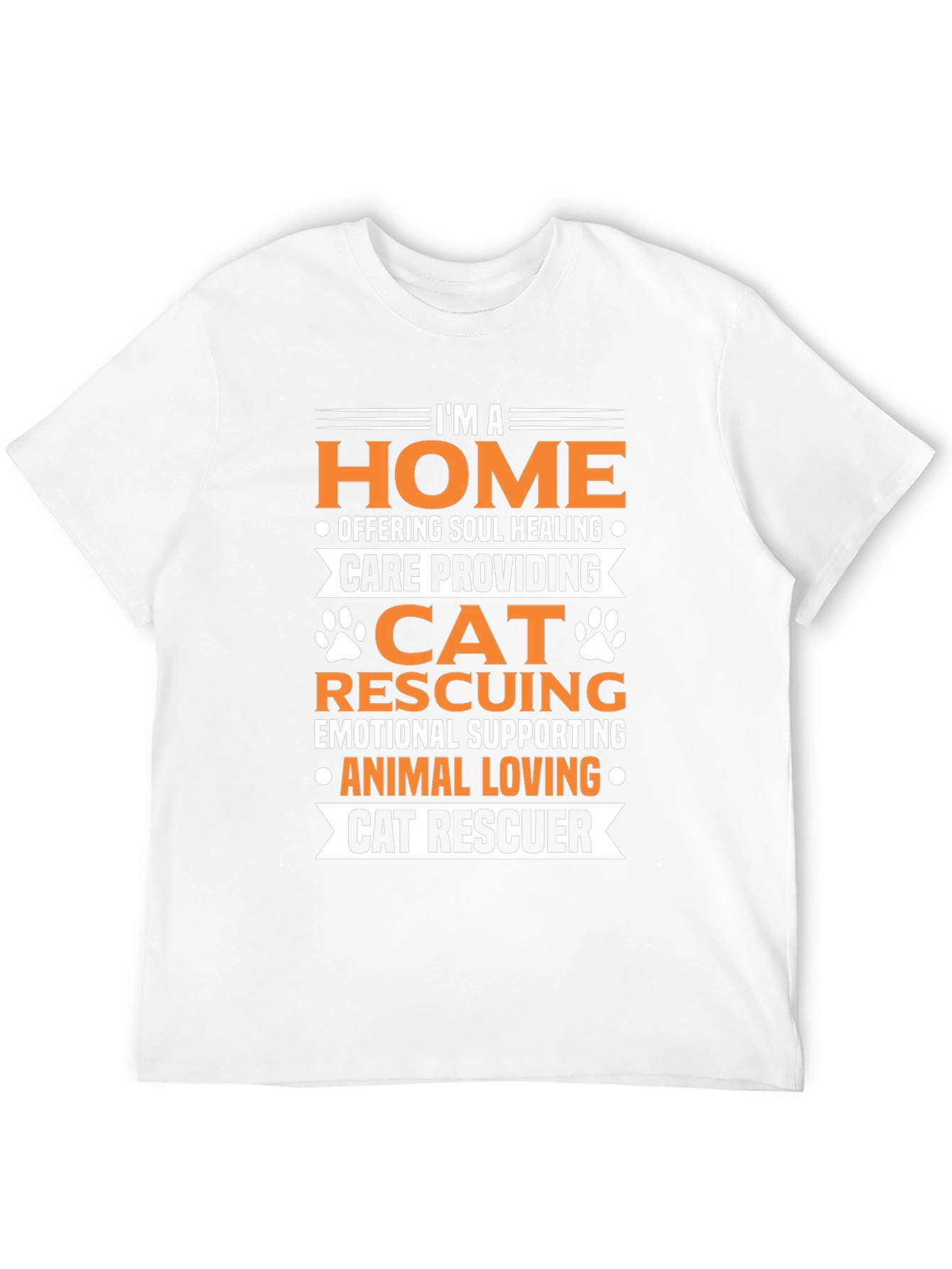 Cat Rescuer T-Shirt: Home is Where My Cat Is