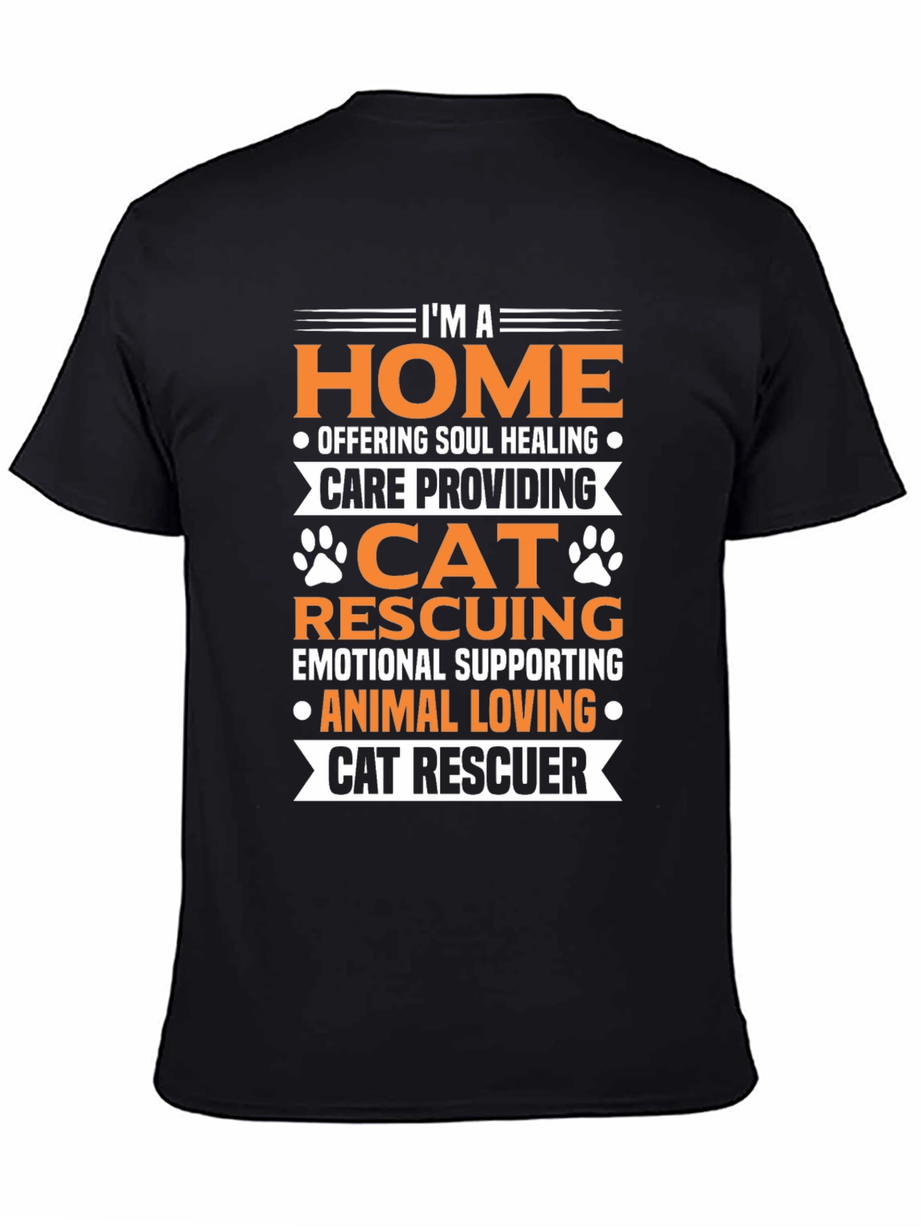 Cat Rescuer T-Shirt: Home is Where My Cat Is