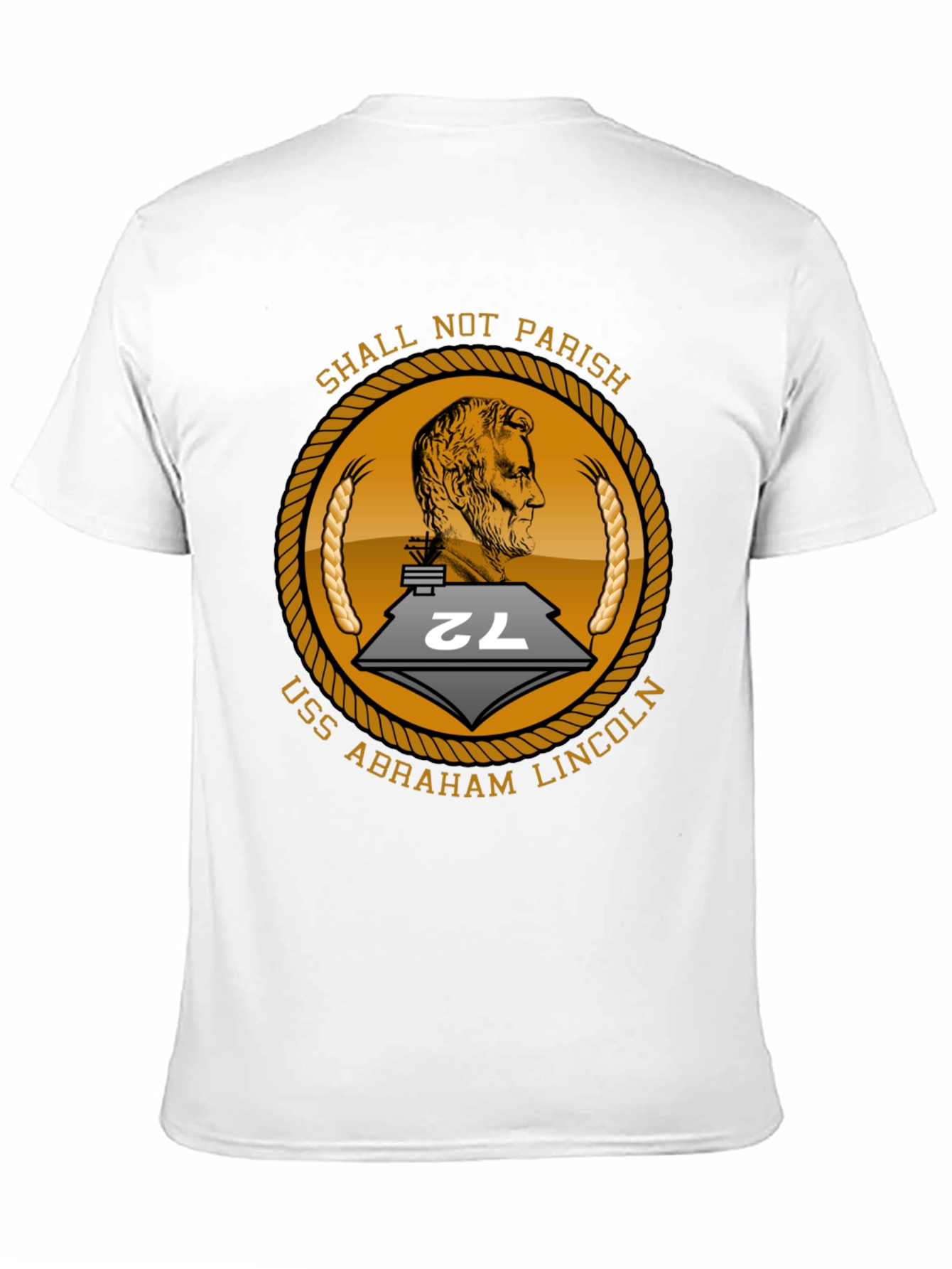 USS Abraham Lincoln T-Shirt - Shall Not Parish