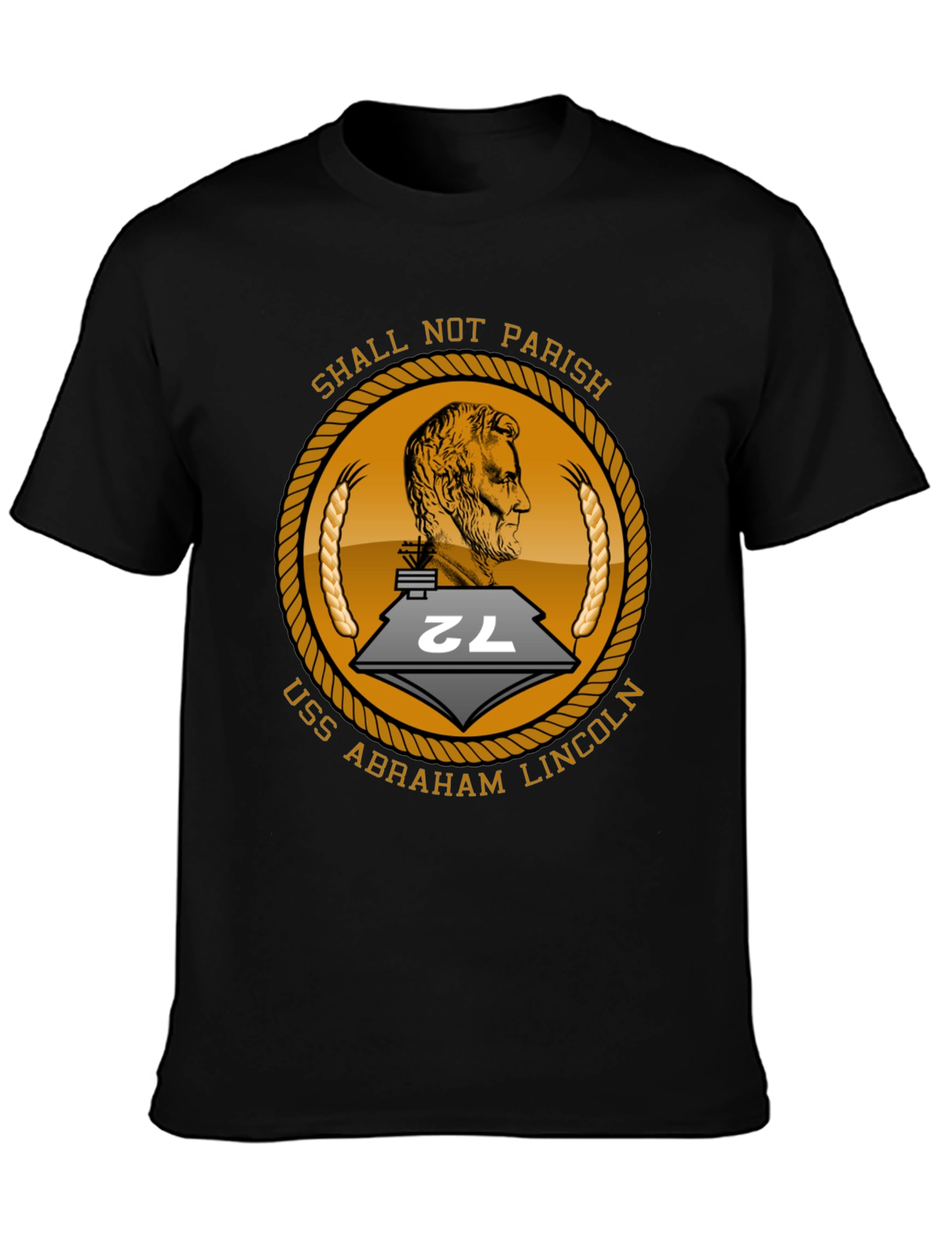 USS Abraham Lincoln T-Shirt - Shall Not Parish