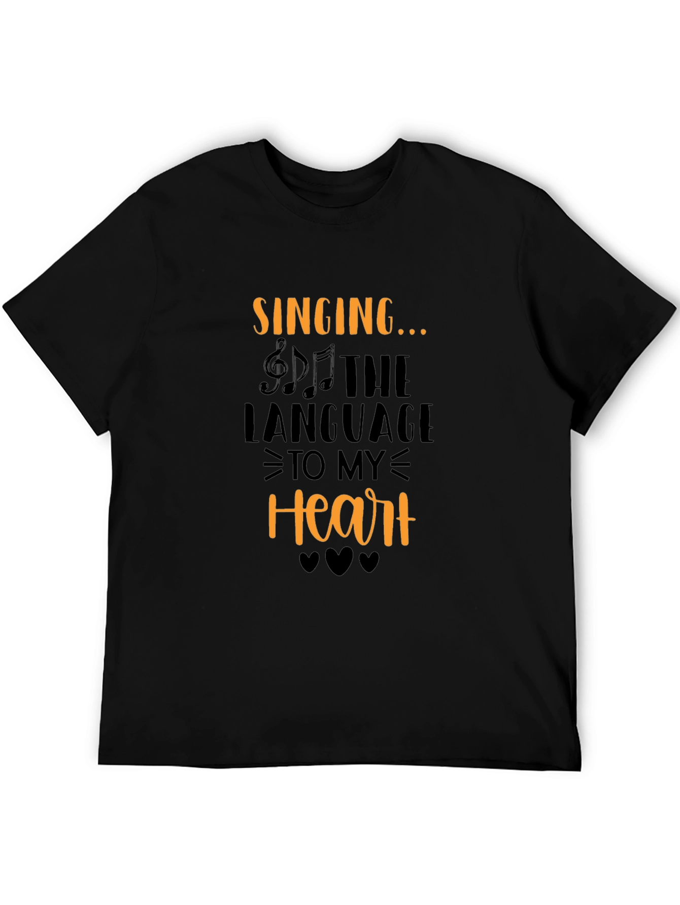 Singing is the Language to My Heart Tee
