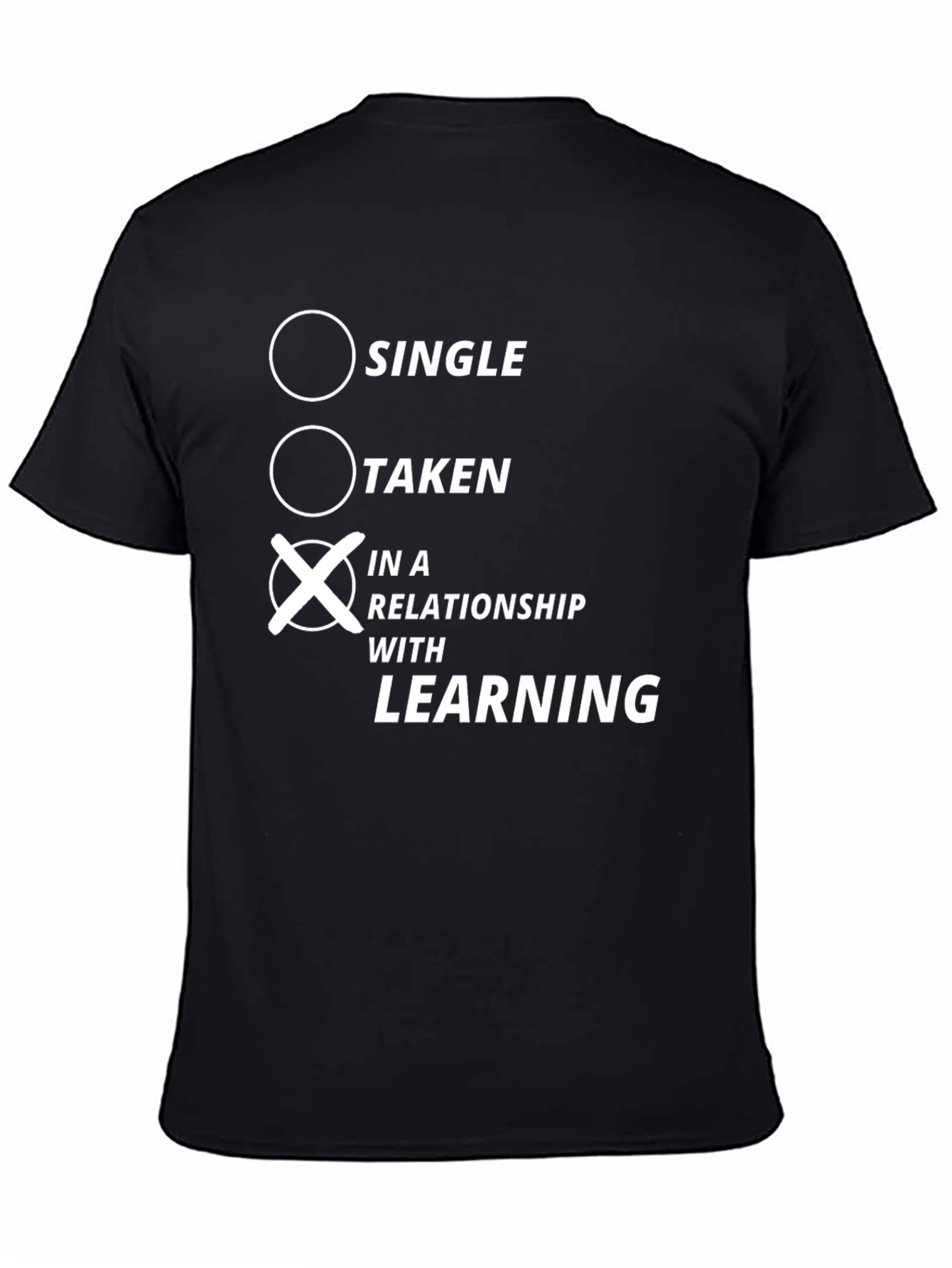 In a Relationship with Learning T-Shirt