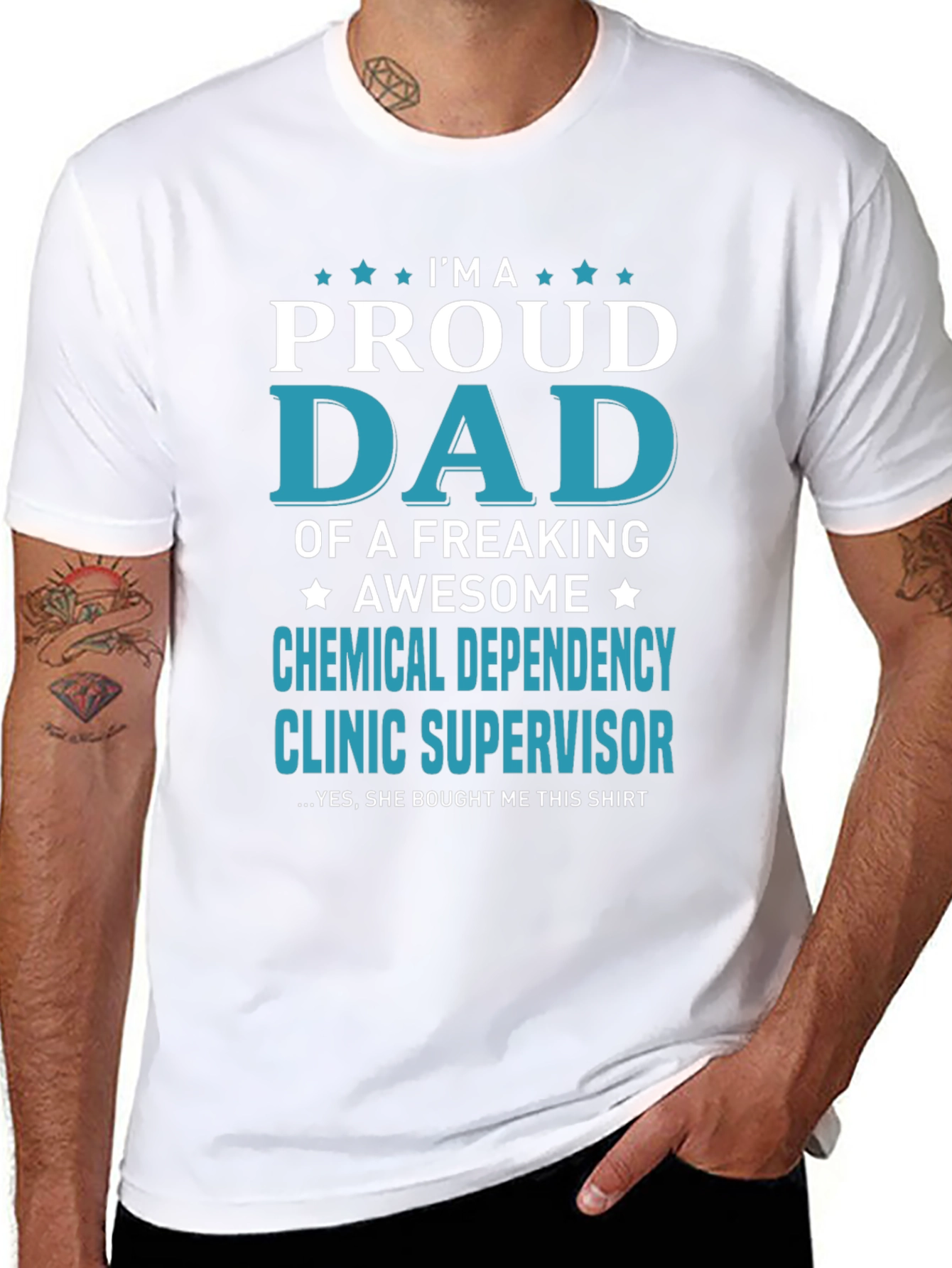 Proud Dad Chemical Dependency Clinic Supervisor T-Shirt